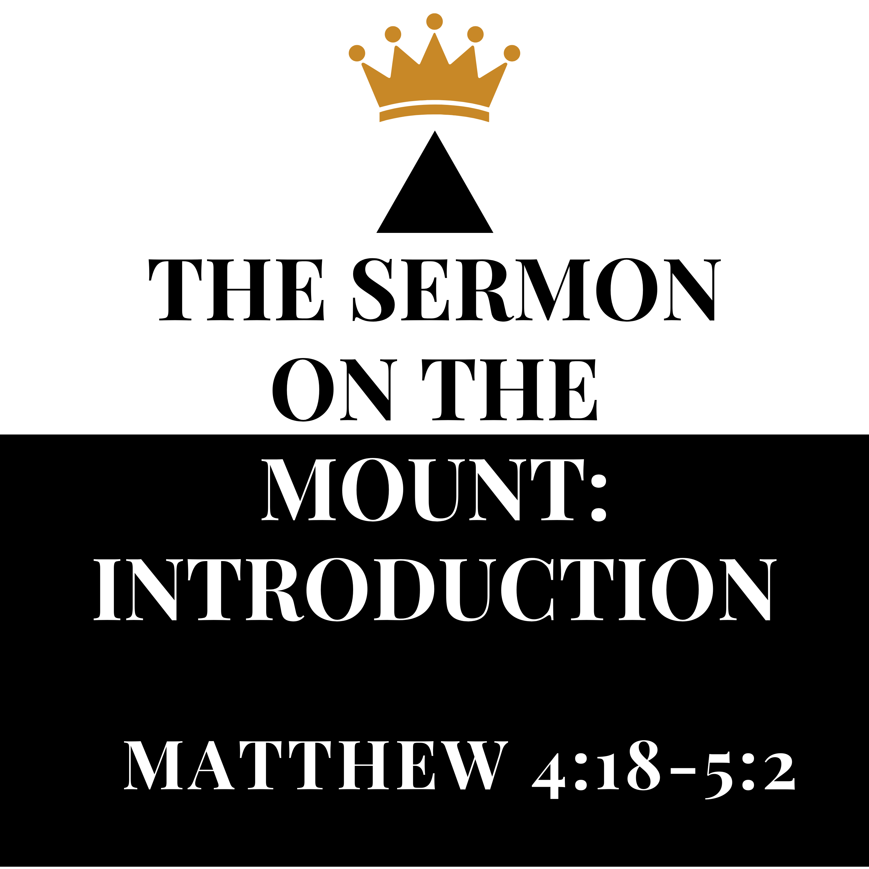 Introducing the Sermon on the Mount - Matthew 4:18-5:2 episode artwork