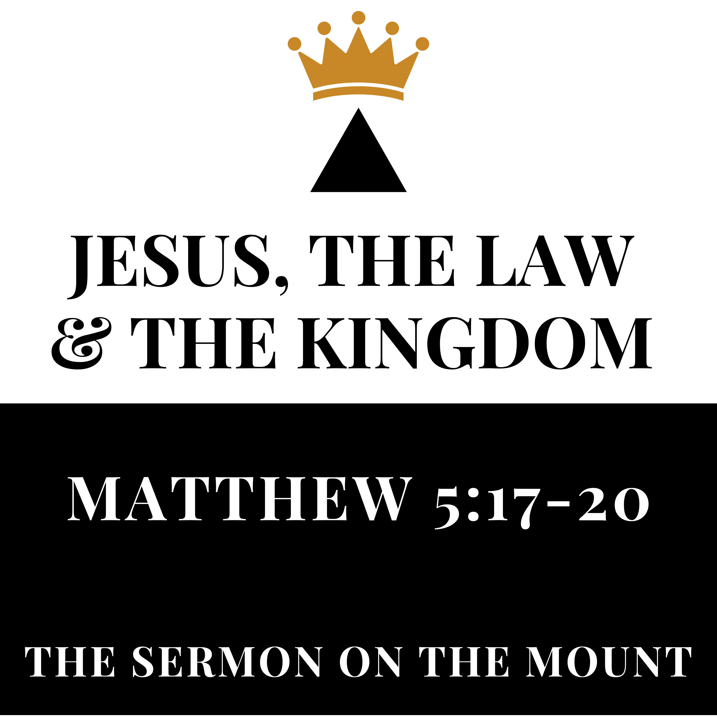 Jesus, the Law & the Kingdom - Matthew 5:17-20 episode artwork