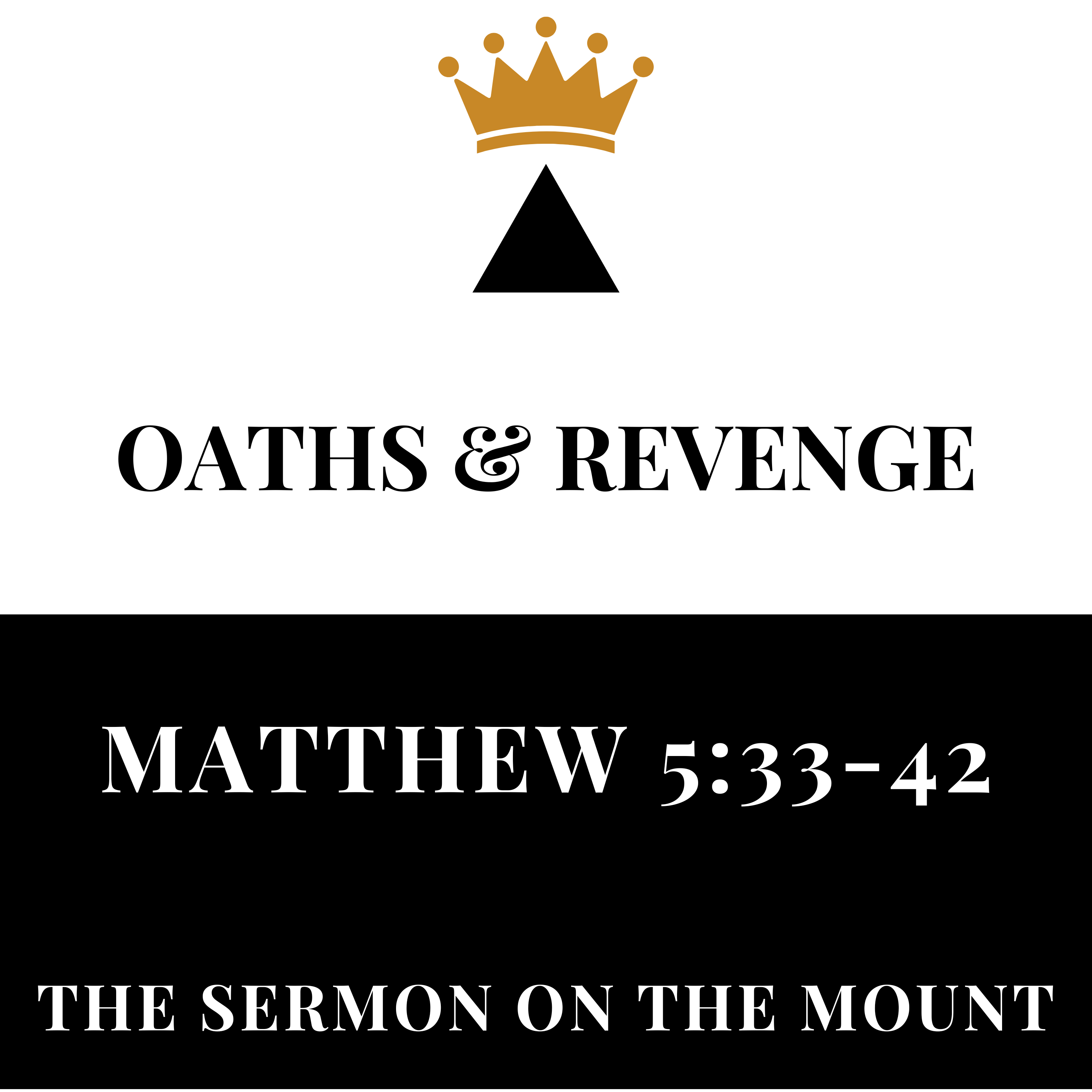 Oath-Taking and Revenge-Seeking - Matthew 5:33-42 episode artwork