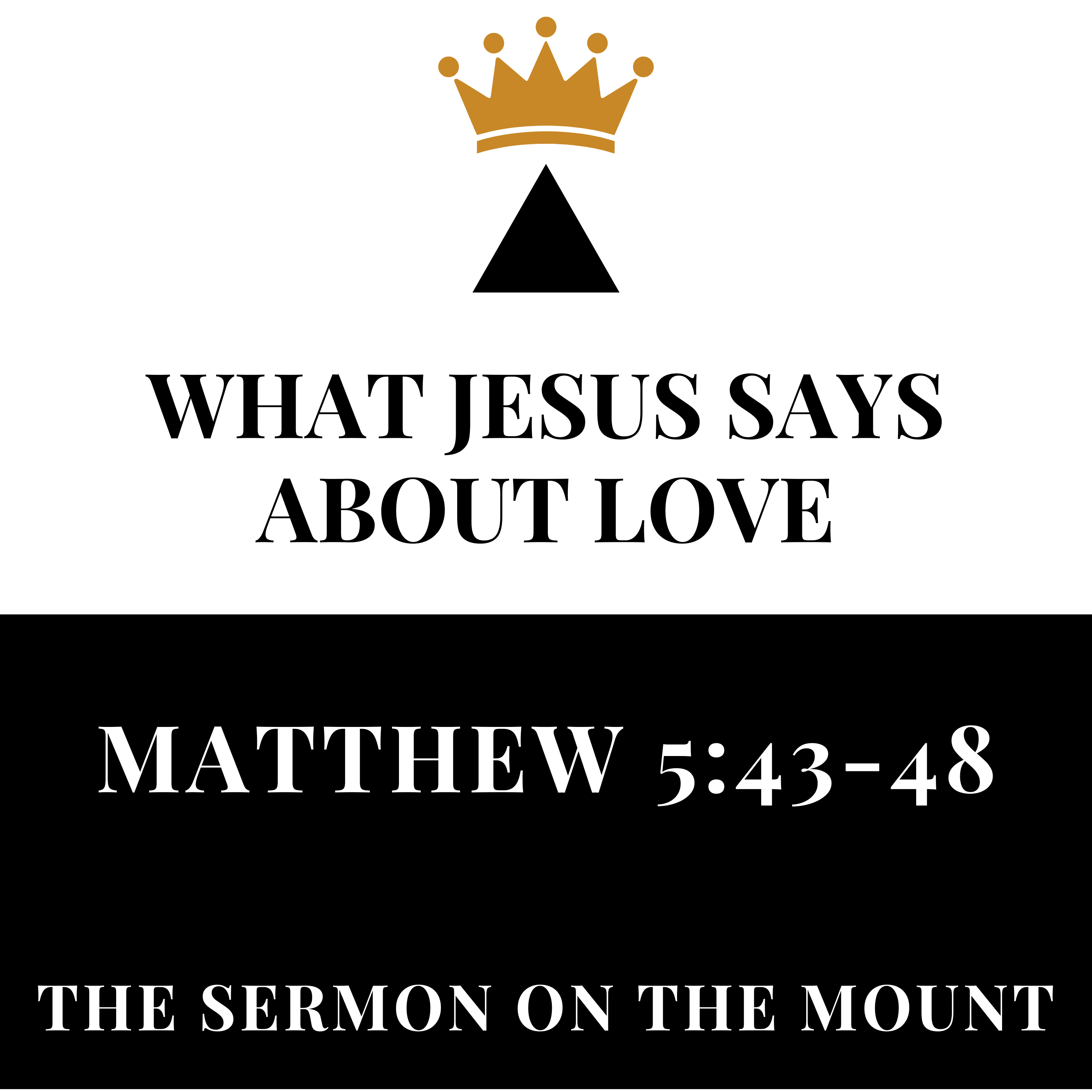 What Jesus Says About Love - Matthew 5:43-48 episode artwork