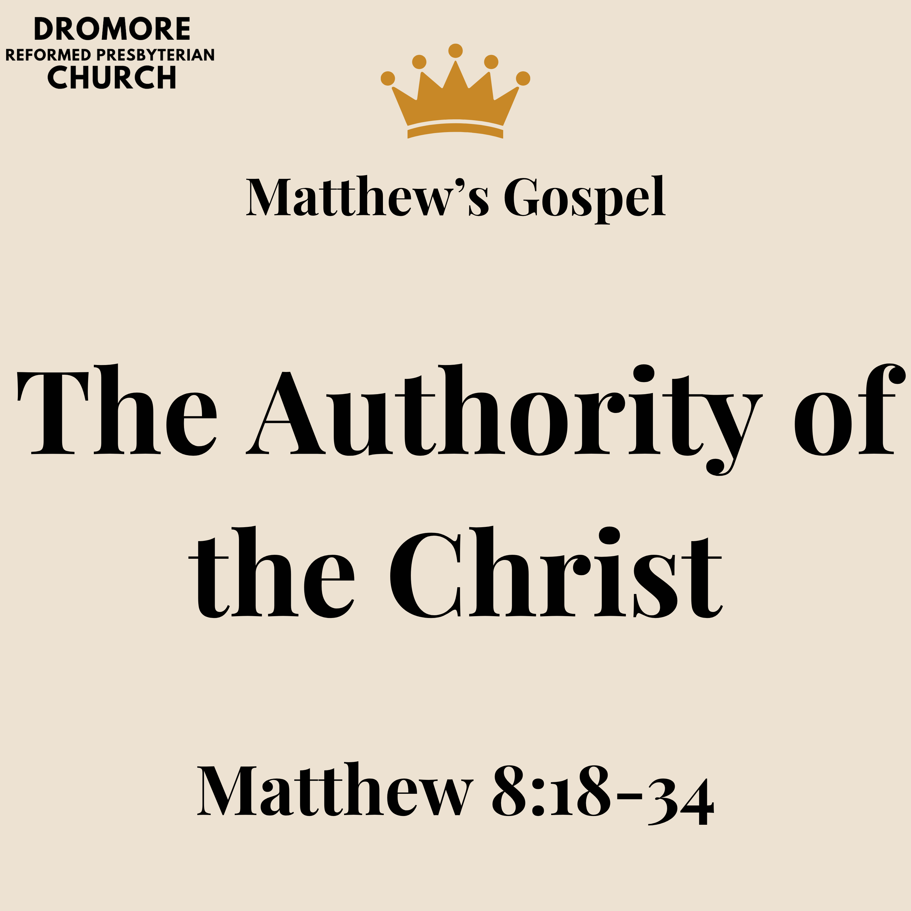The Authority of the Christ - Matthew 8:18-34 episode artwork