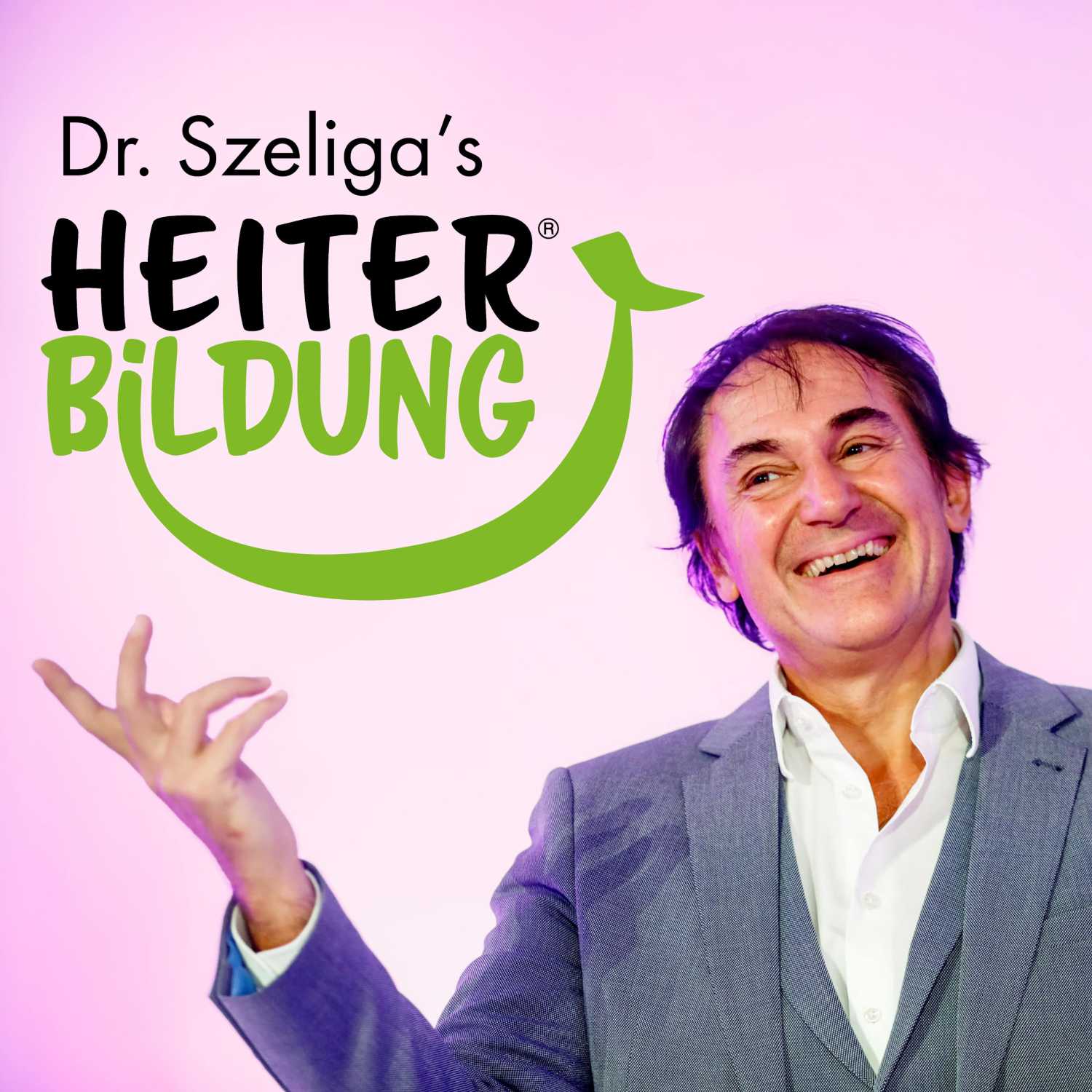Dr. Szeliga's Heiterbildung