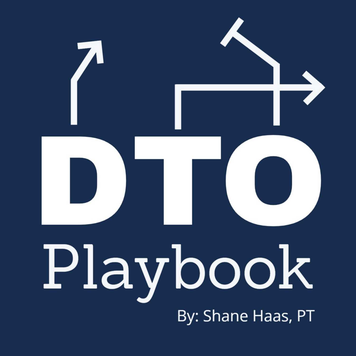 DTO Playbook Podcast