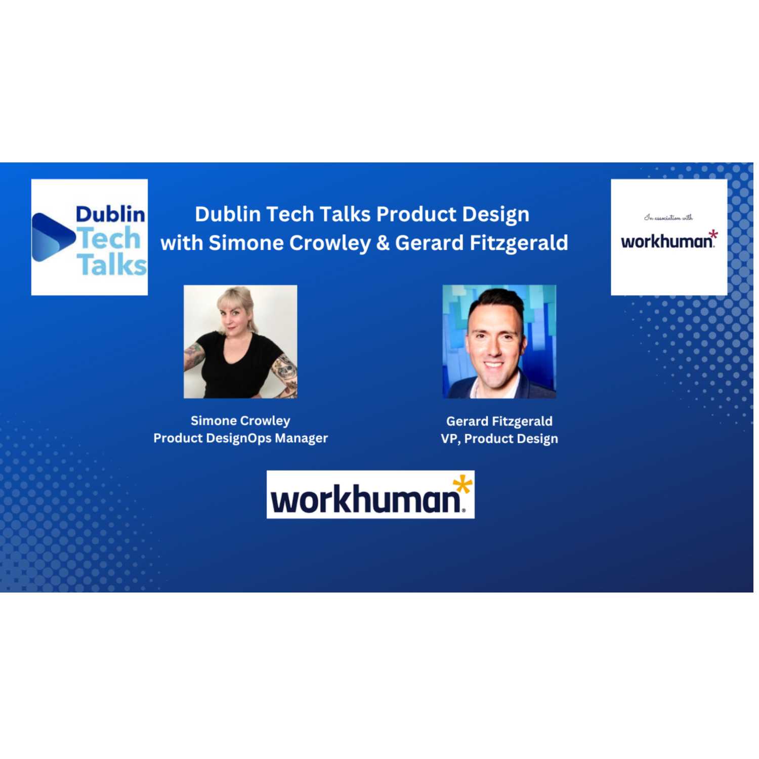Dublin Tech Talks Product Design with Simone Crowley & Gerard Fitzgerald