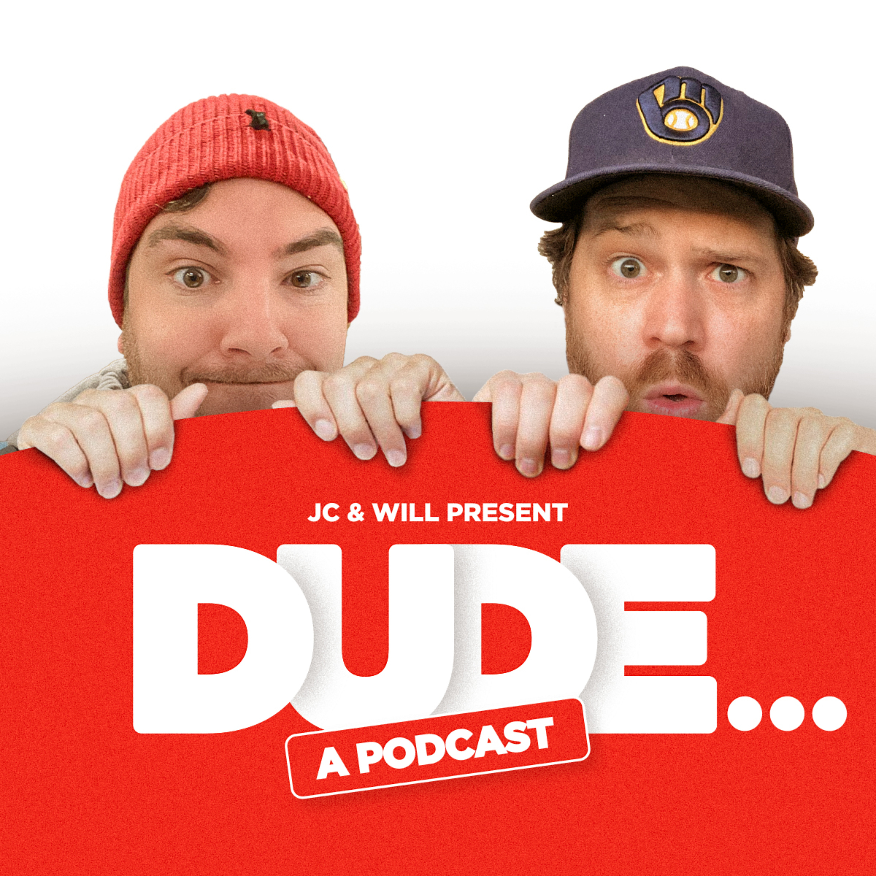 Dude... Podcast