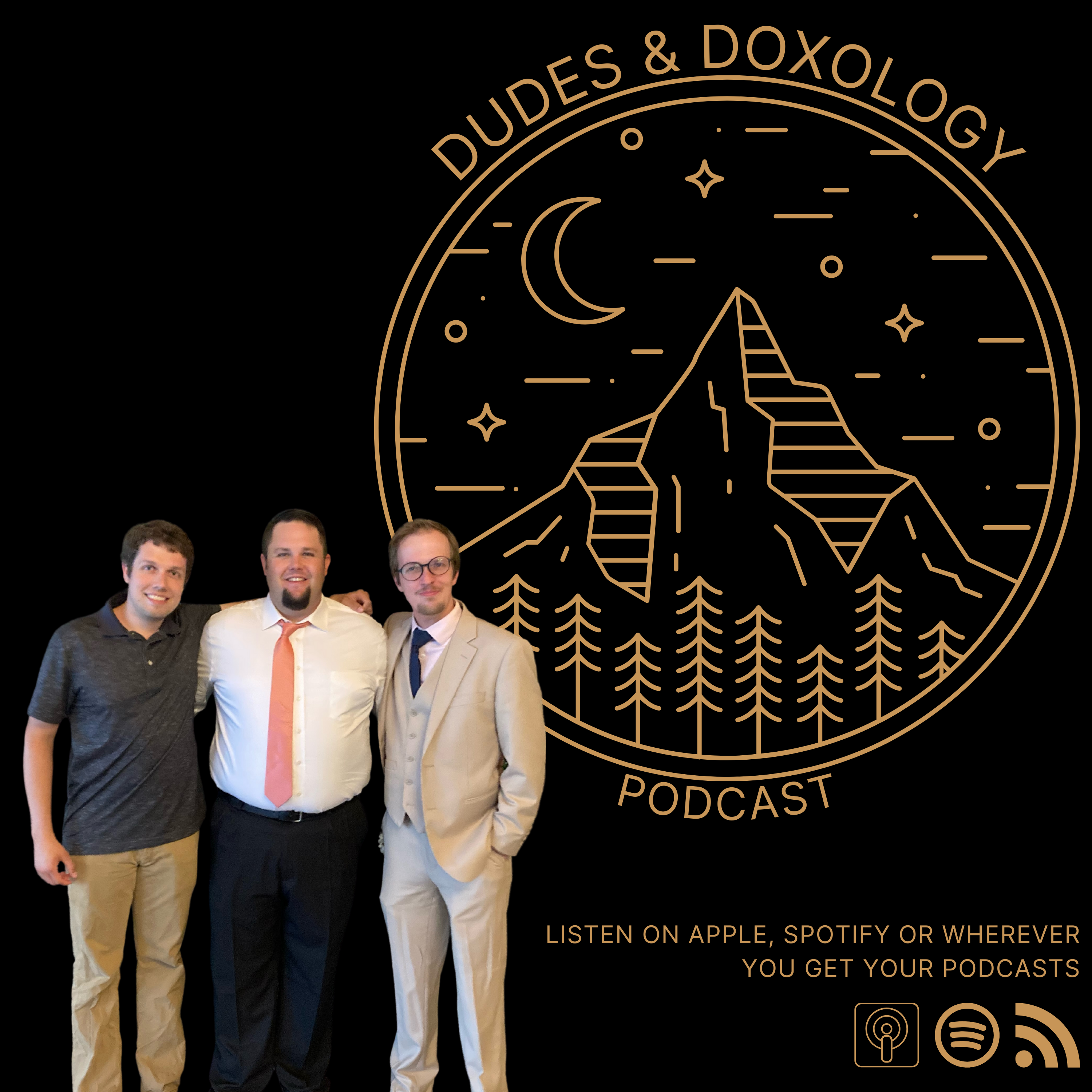 Dudes & Doxology