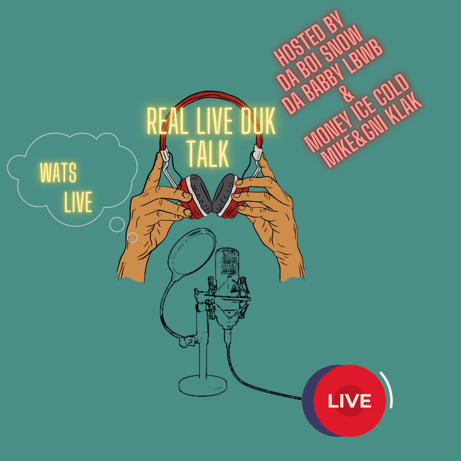 Real live Duk Talk podcast artwork