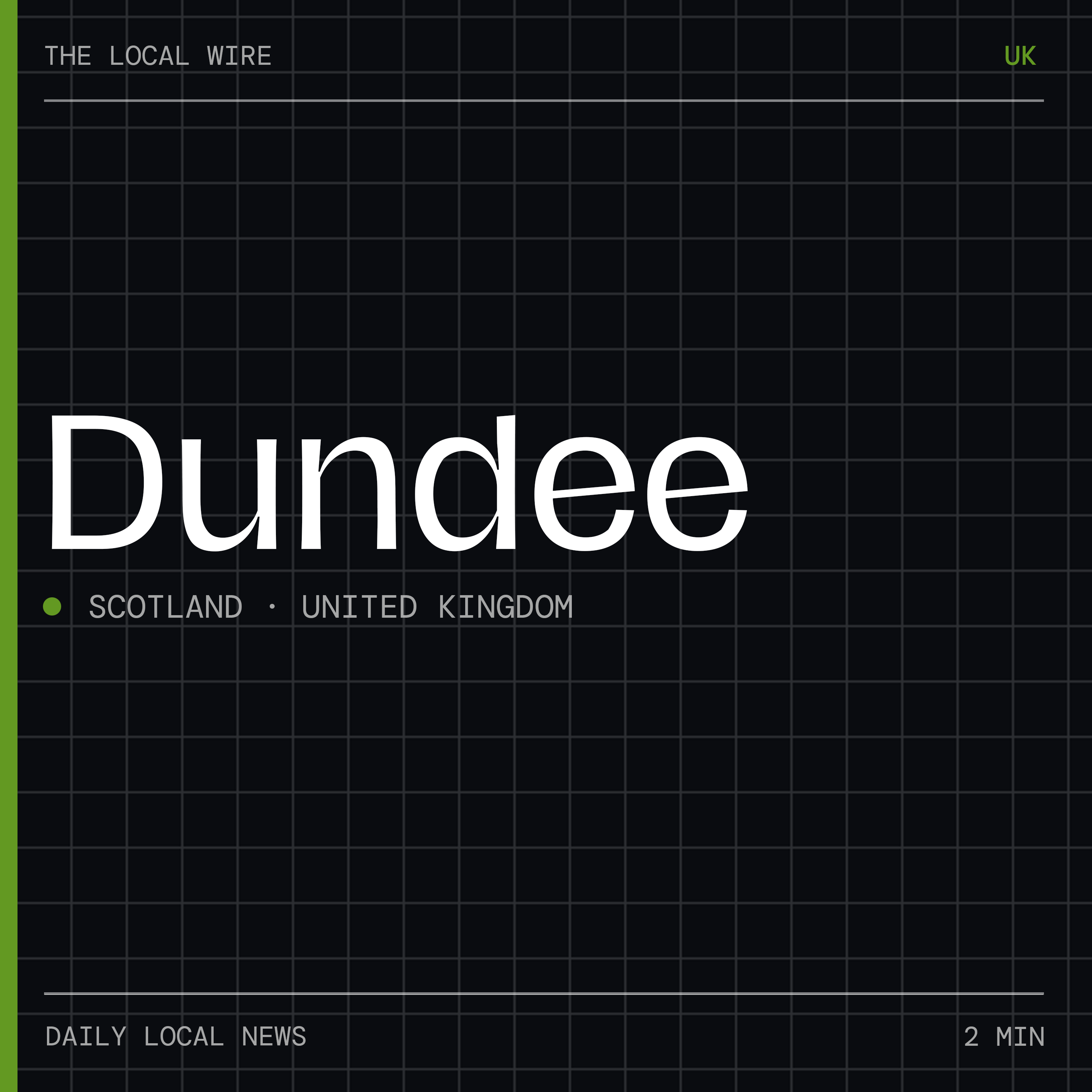 Dundee News Today | 2 Min | The Local Wire