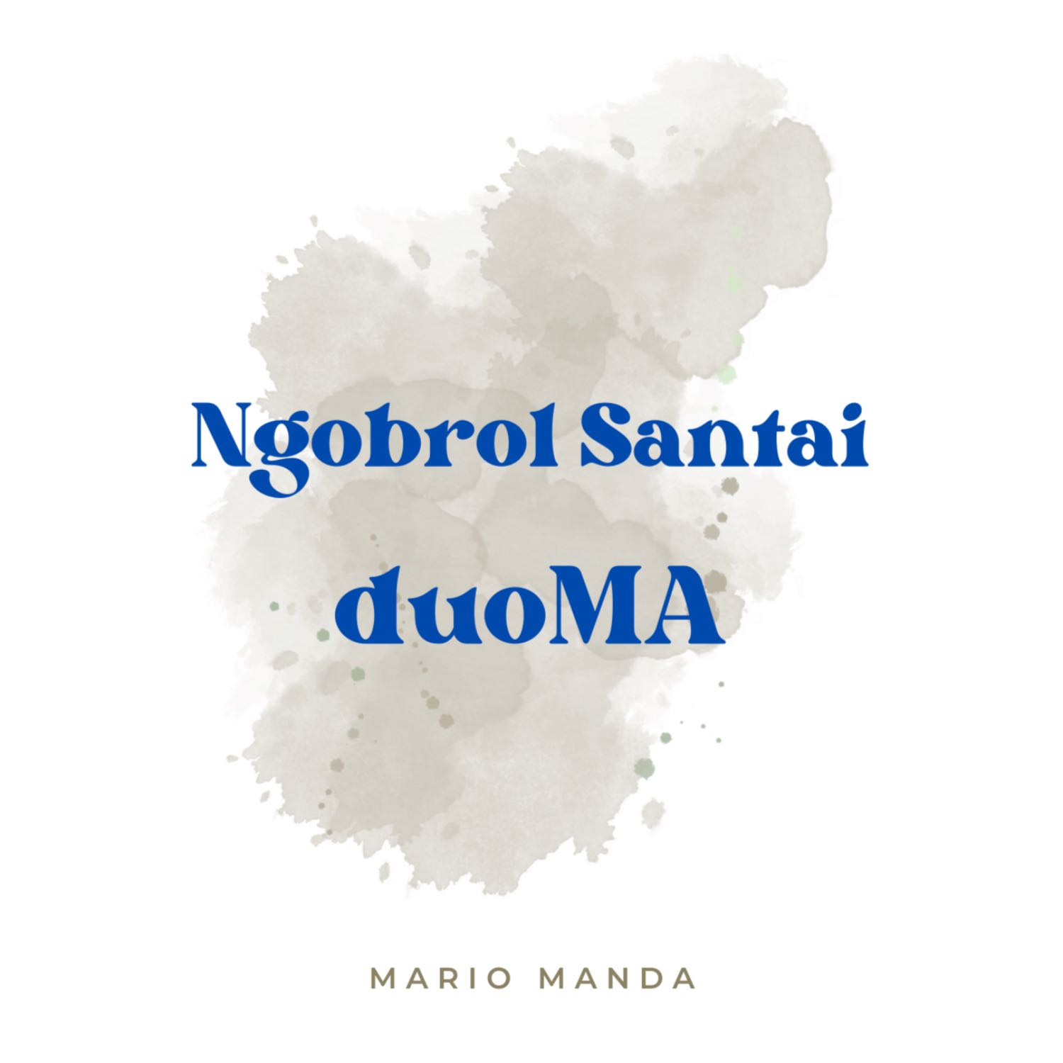 Ngobrol Santai duoMA