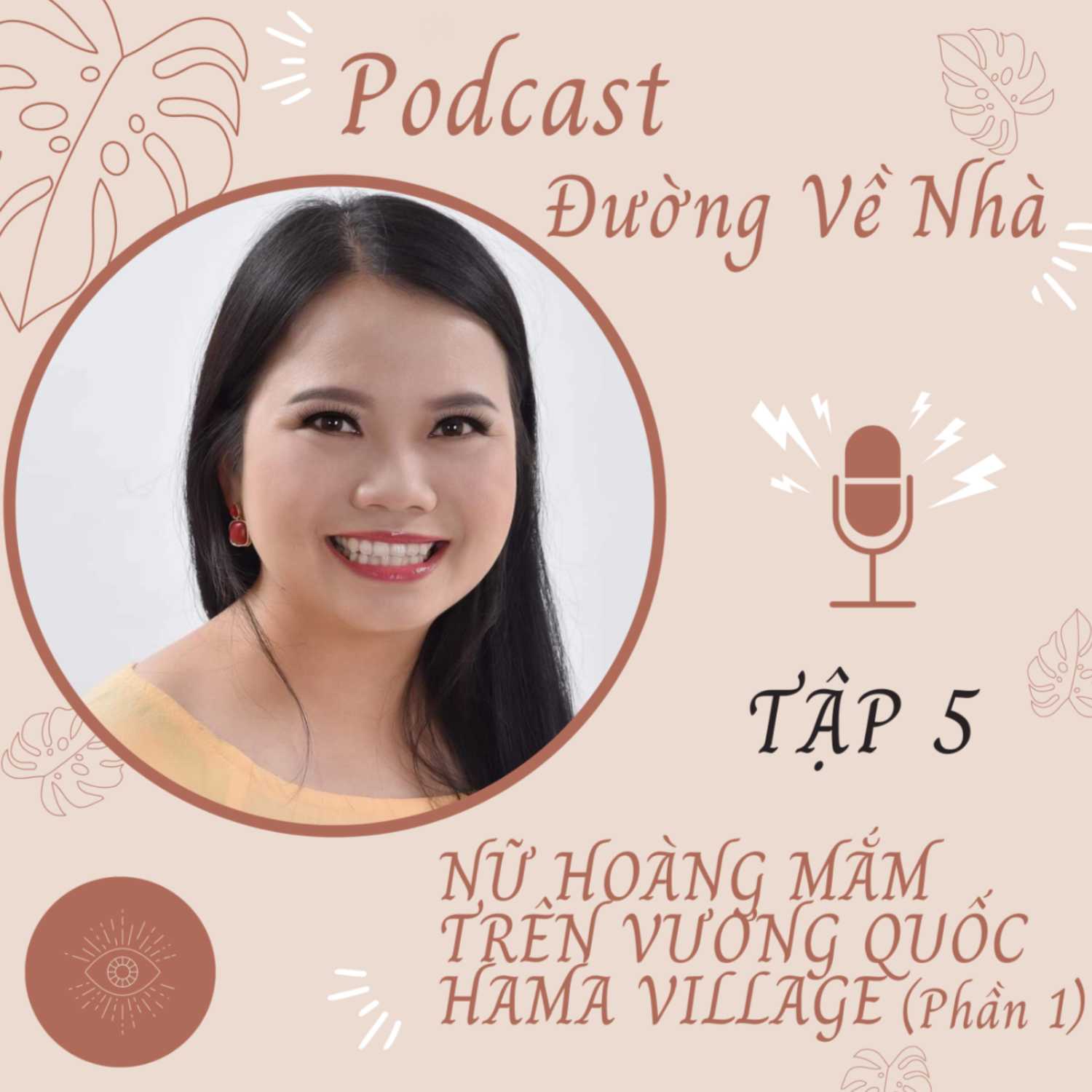Podcast: Đường Về Nhà