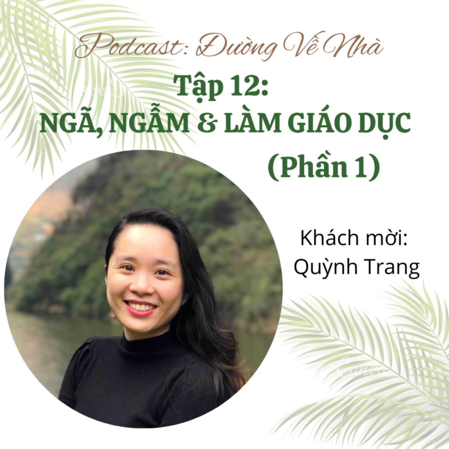 Podcast: Đường Về Nhà