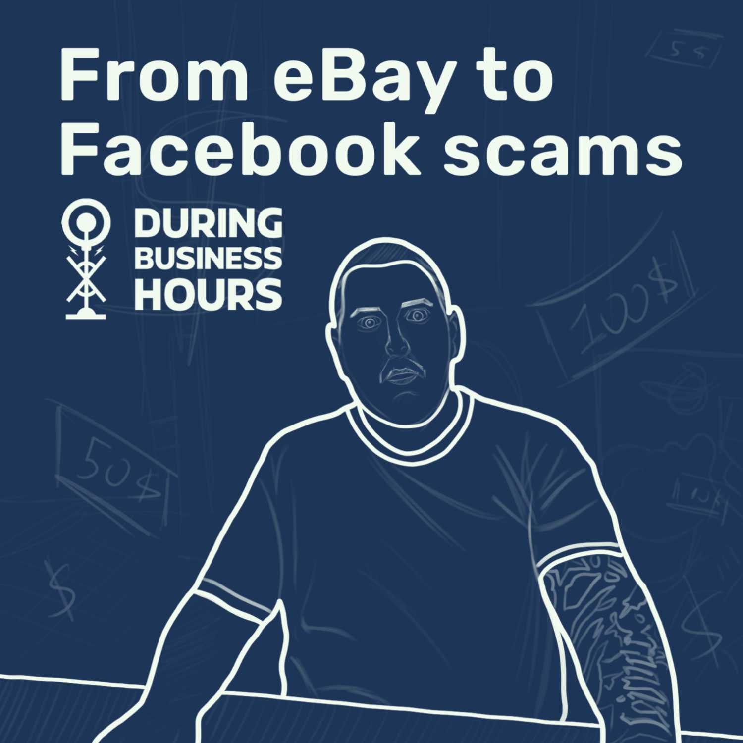 Ep 28. From eBay to Facebook scams, here we go again!