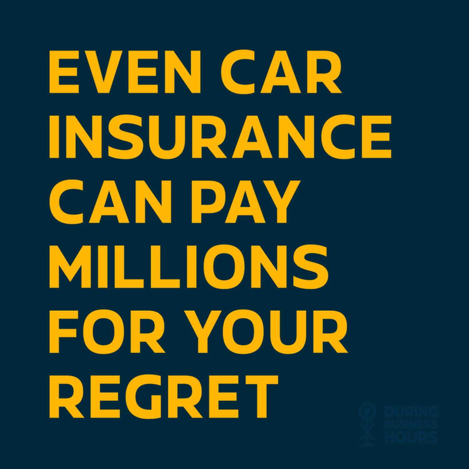 Ep 31. Even Car Insurance can Pay Millions for your regret