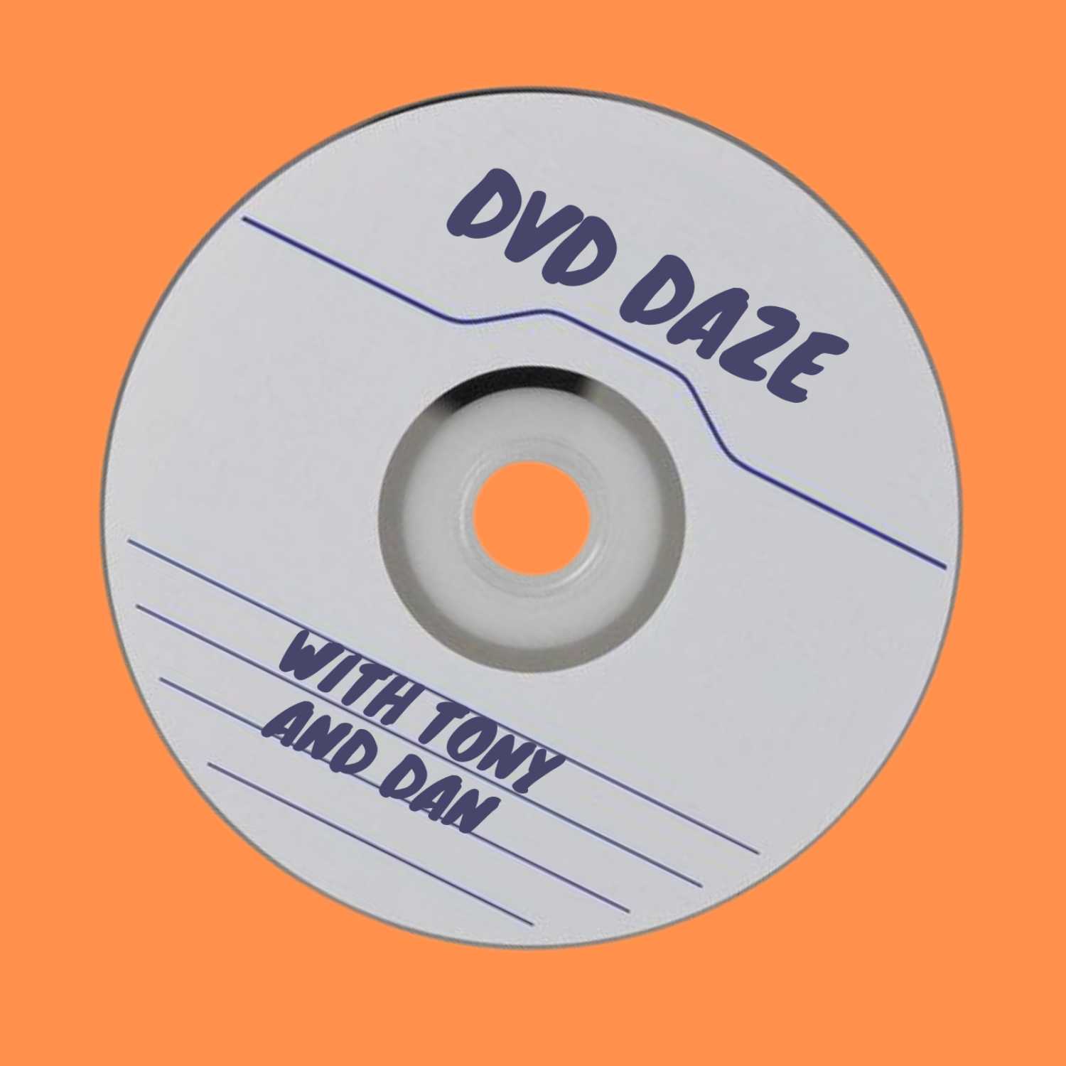 DVD DAZE: A PODCAST 