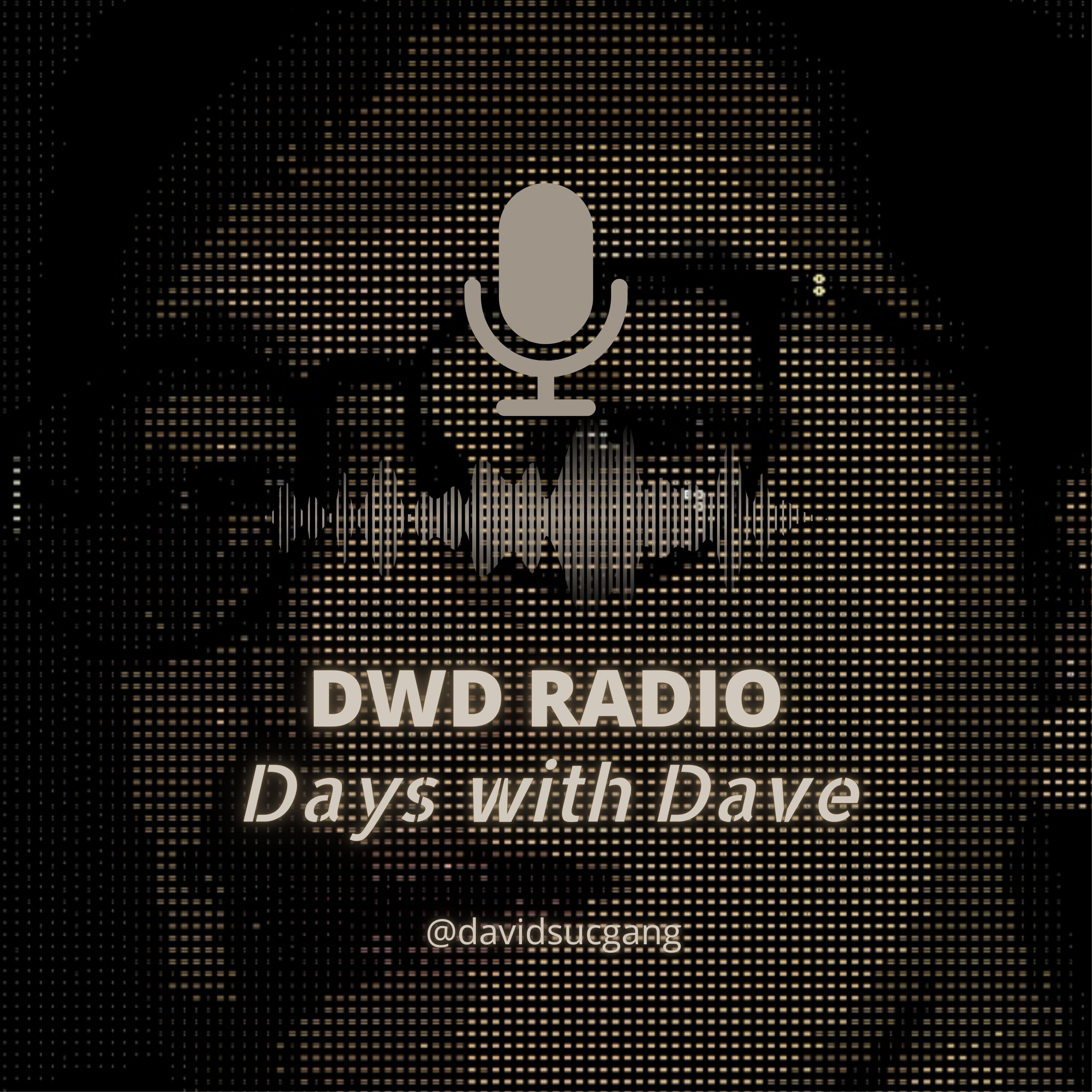 DWD Radio (Days w/ Dave) cover art