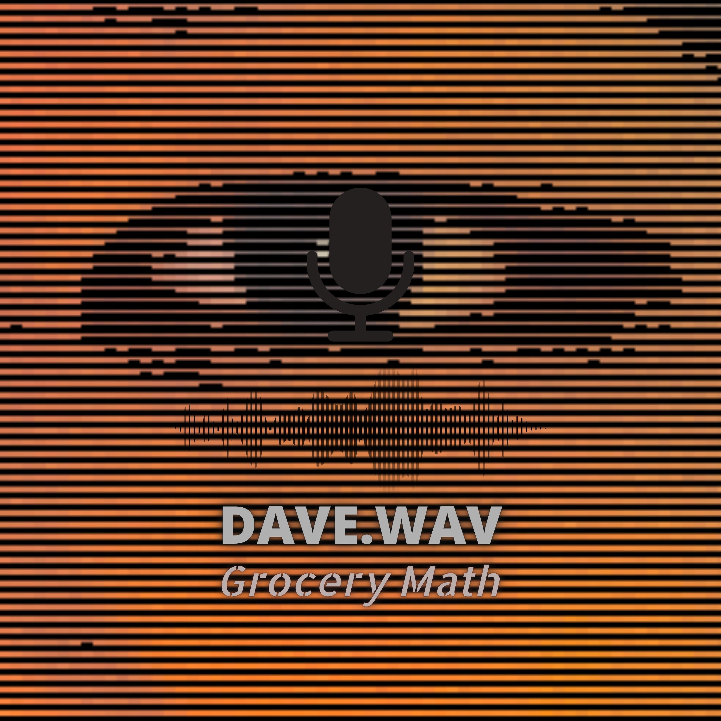 dave.wav: grocery math episode artwork