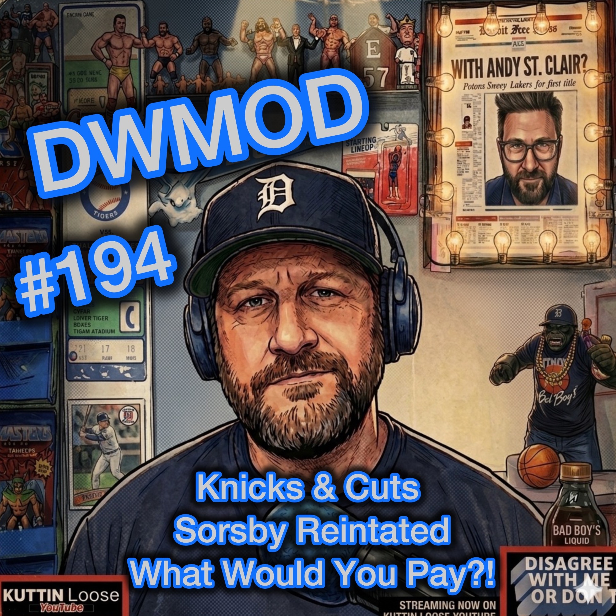 DWMOD -194 Knicks & Cuts, Sorsby Reinstated, What Would You Pay? episode artwork
