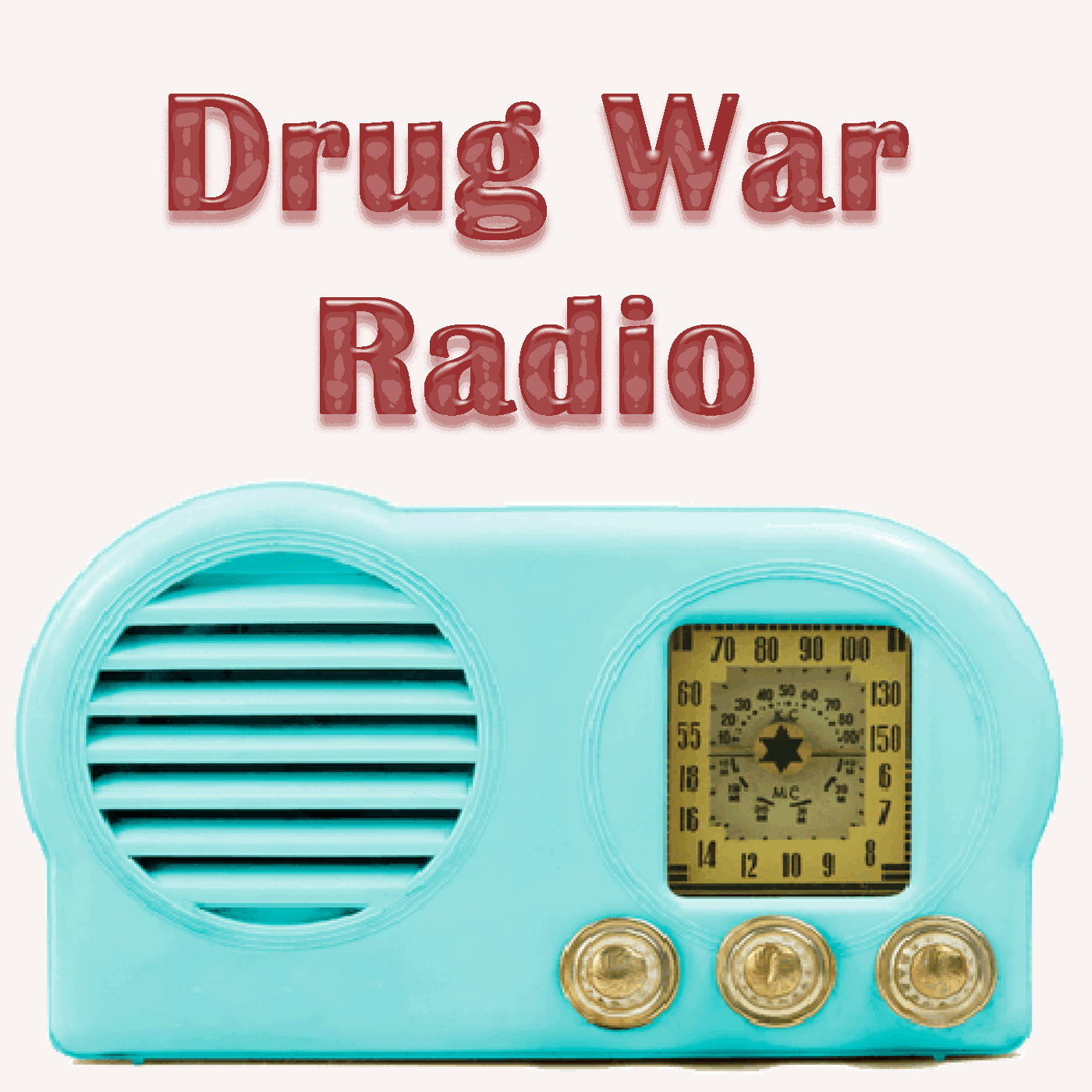 Drug War Radio podcast artwork
