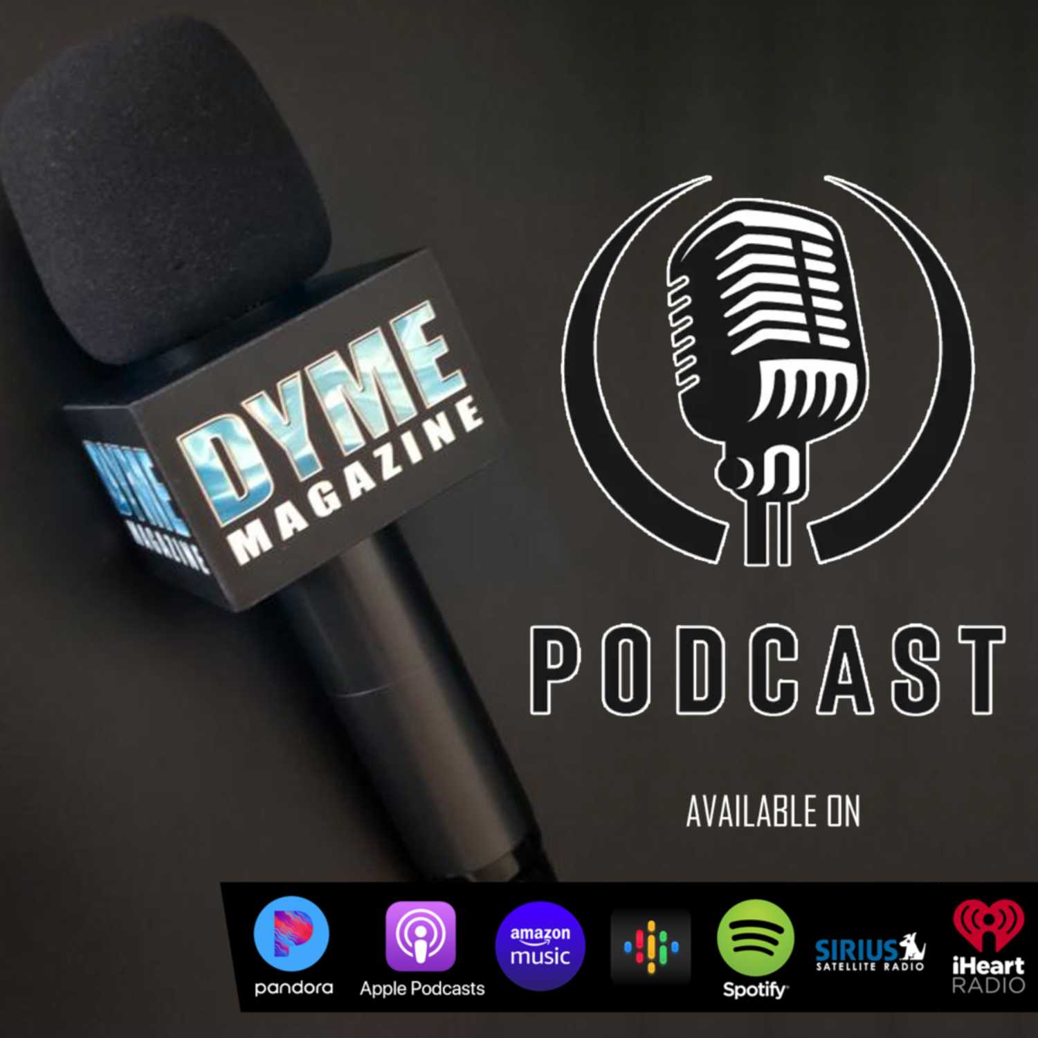 Dyme Magazine Podcast