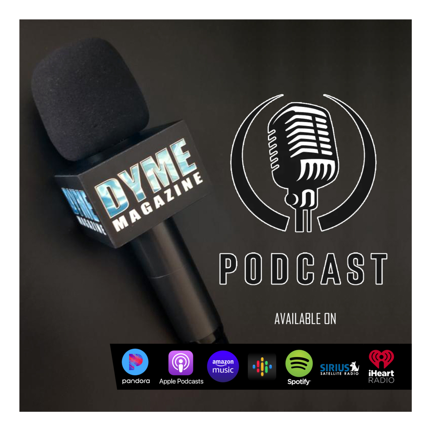 Dyme Magazine Podcast