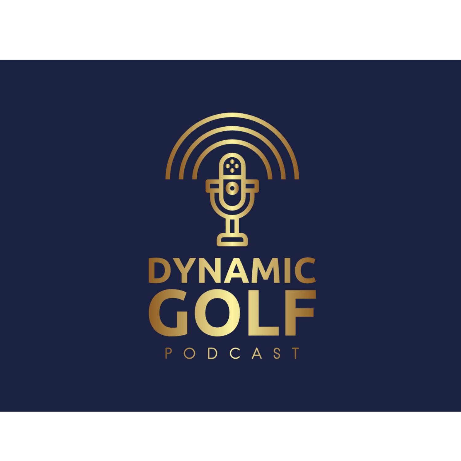 Dynamic Golf Podcast
