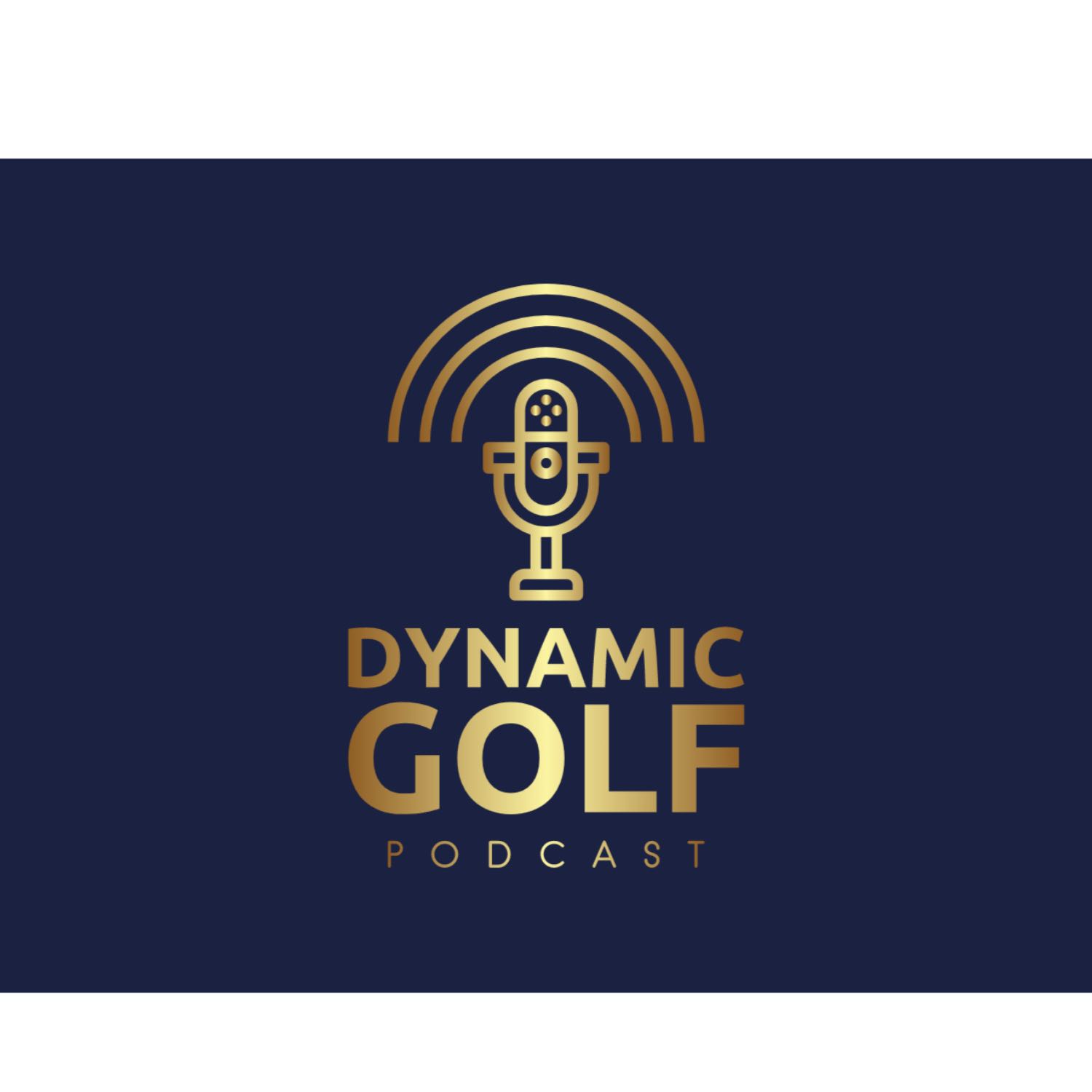Dynamic Golf Podcast
