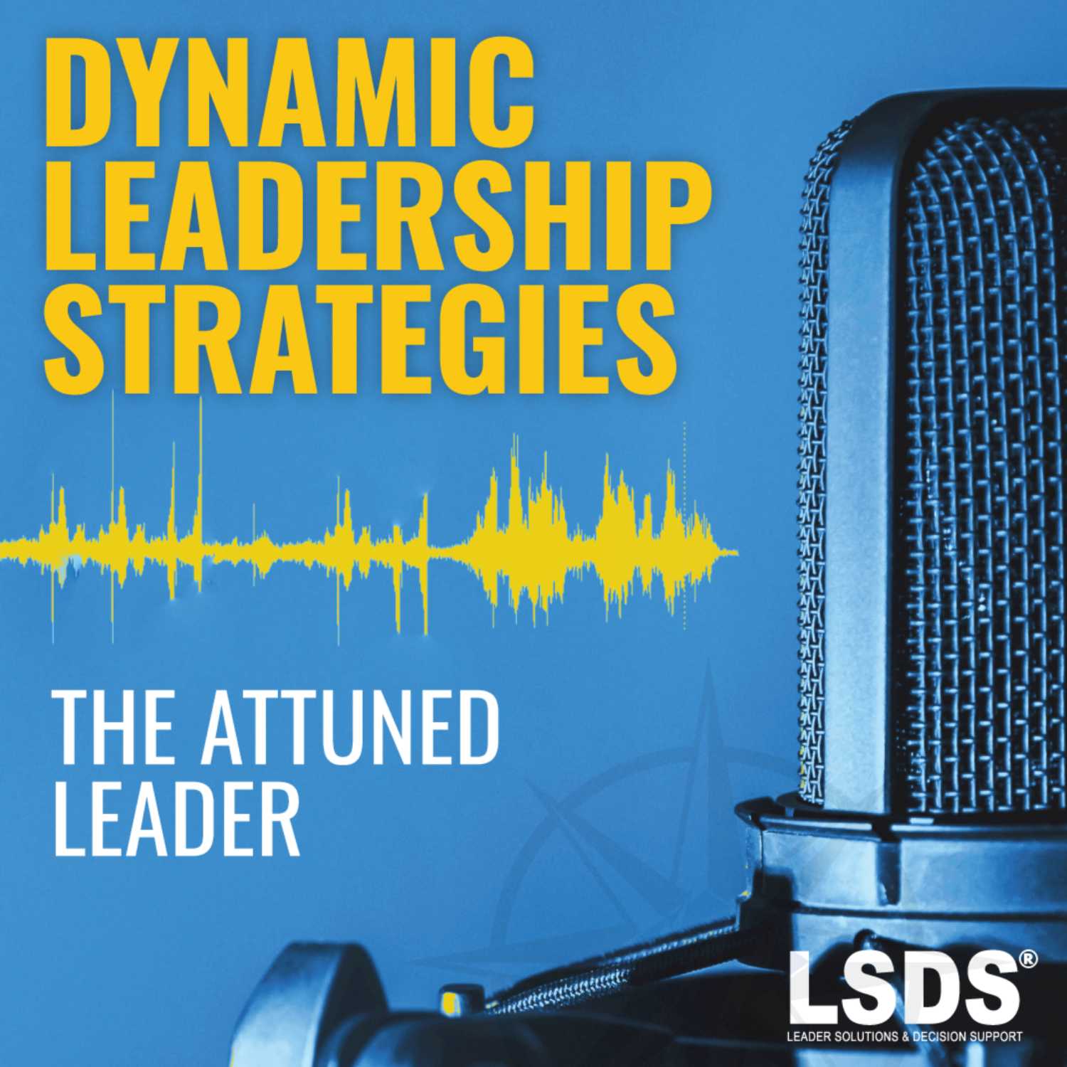The Attuned Leader
