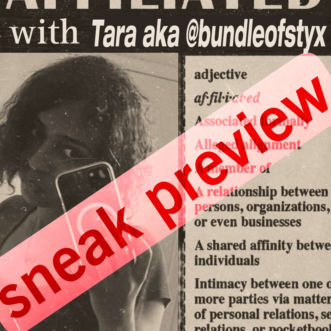 Affiliated with Maxelle Talena sneak preview  featuring tara aka bundleofstyx episode artwork
