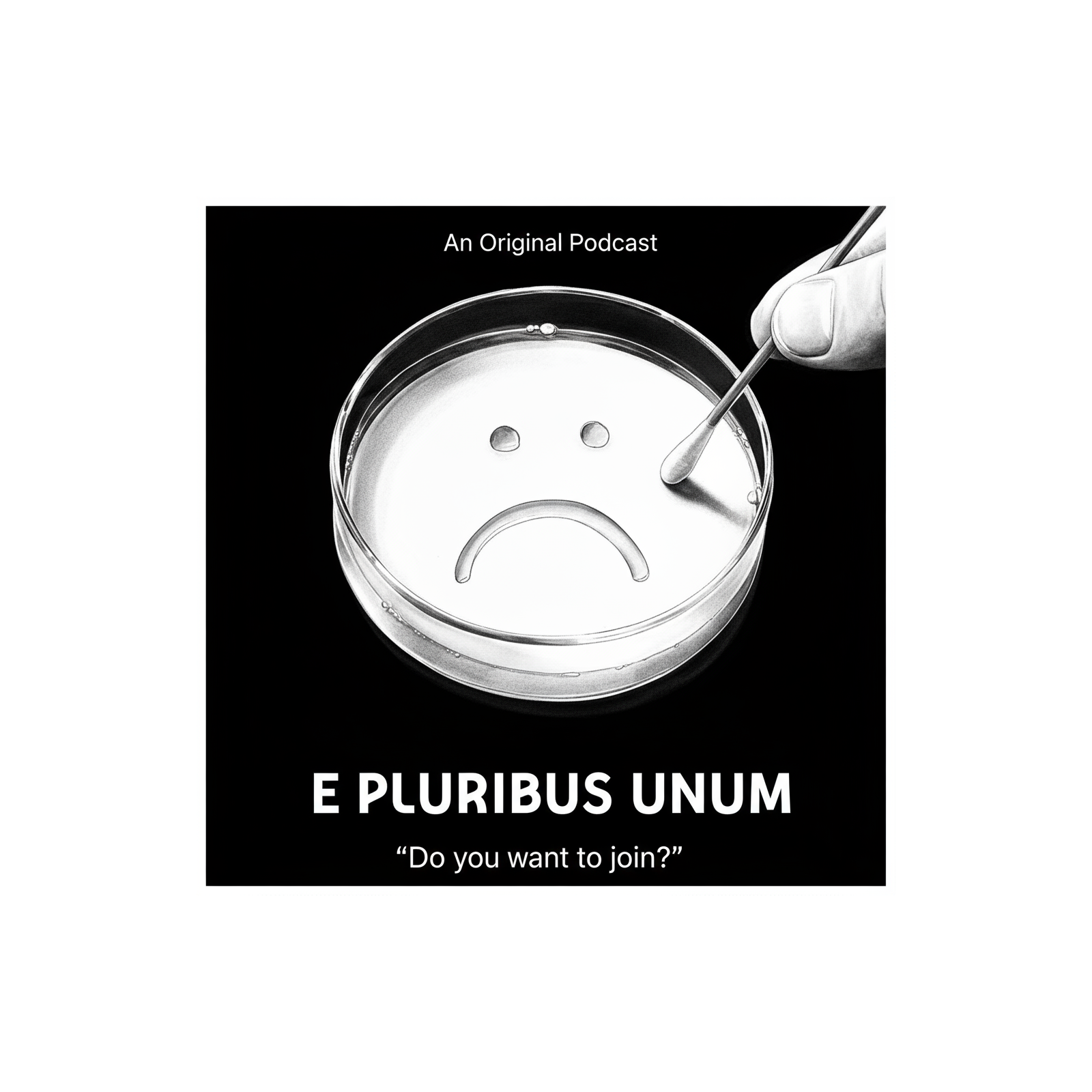 E Pluribus Unum: A Pluribus Podcast - Episode 3 'Grenade'