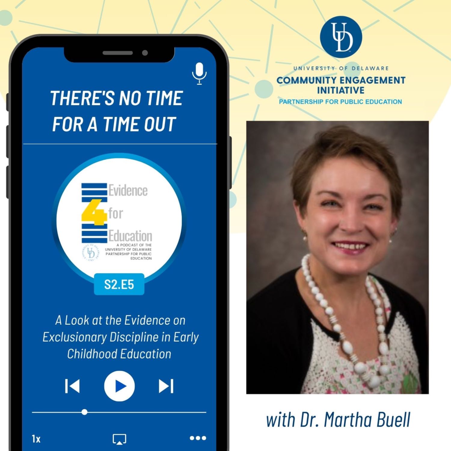 cover of episode There’s No Time for a Timeout: A Look at the Evidence on Exclusionary Discipline in Early Childhood Education with Dr. Martha Buell