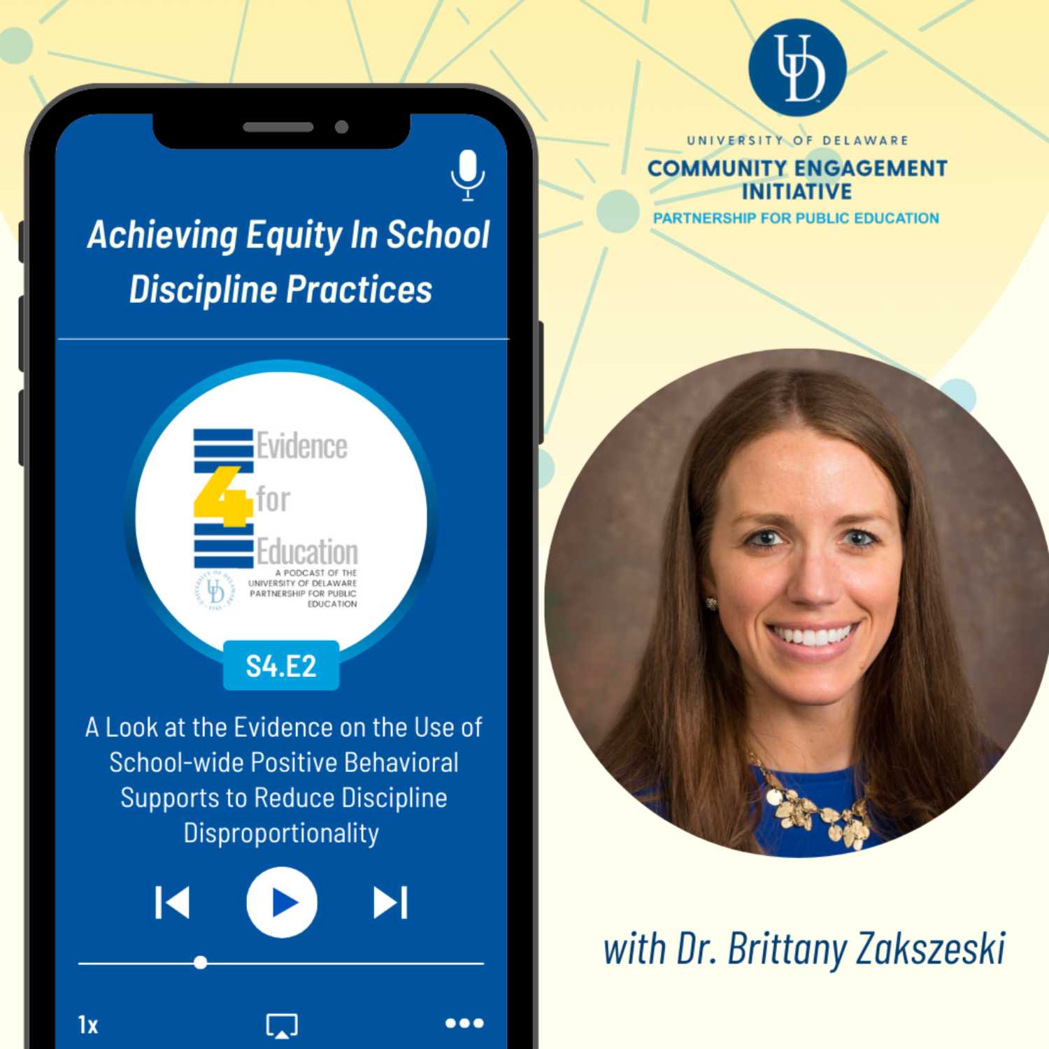 cover of episode Achieving Equity In School Discipline Practices: A Look at the Evidence on the Use of School-wide Positive Behavioral Supports to Reduce Discipline Disproportionality with Dr. Brittany Zakszeski 