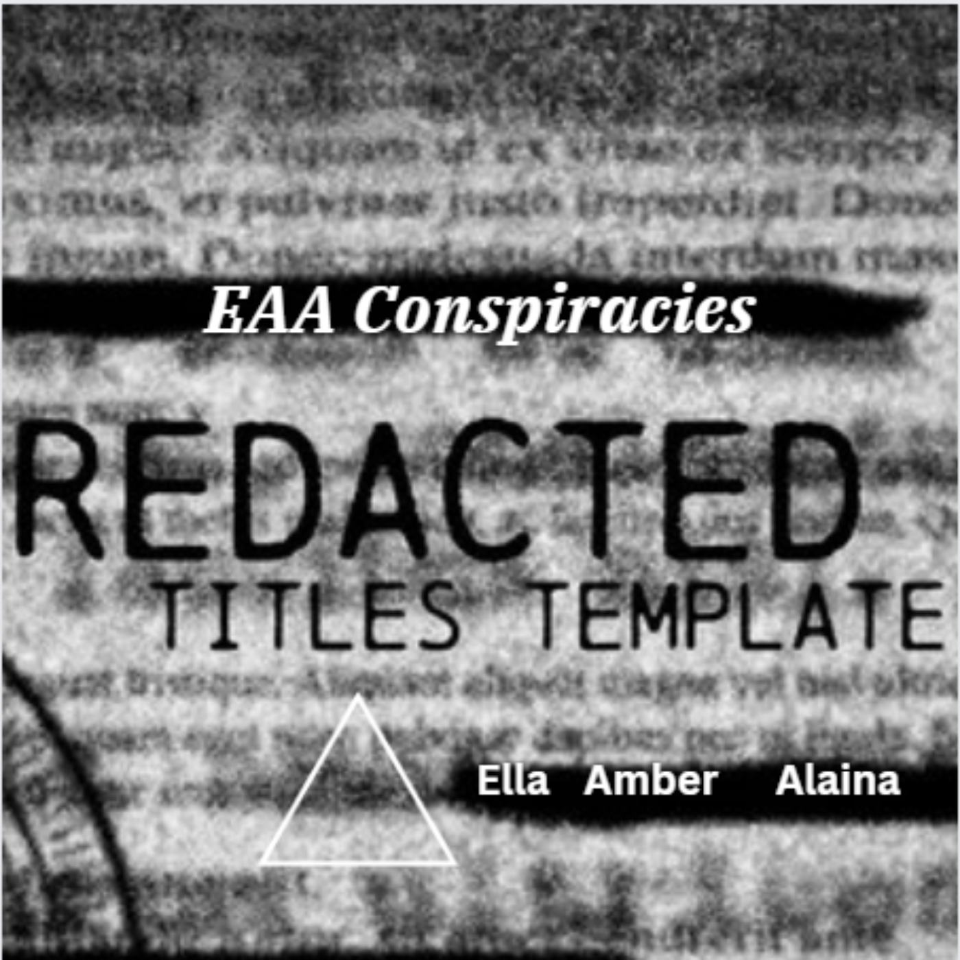EAA Conspiracies