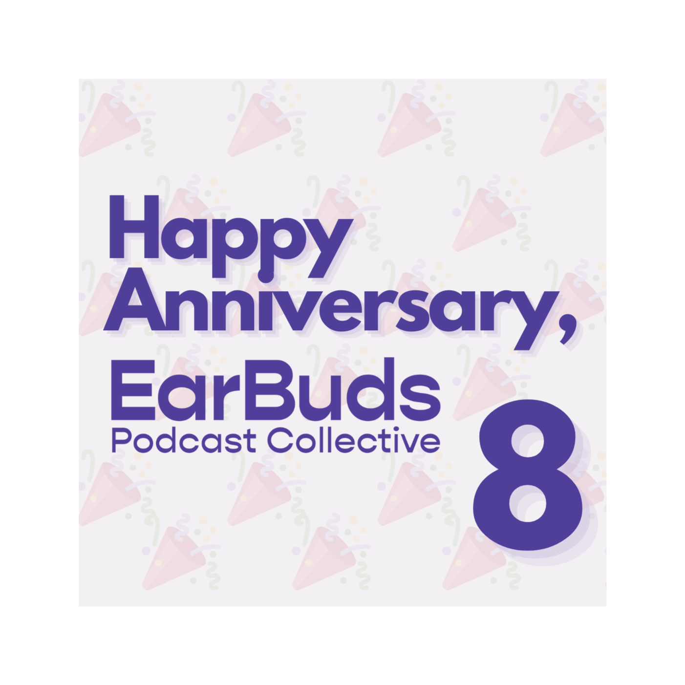 EarBuds celebrates 8 years of podcast recommendations