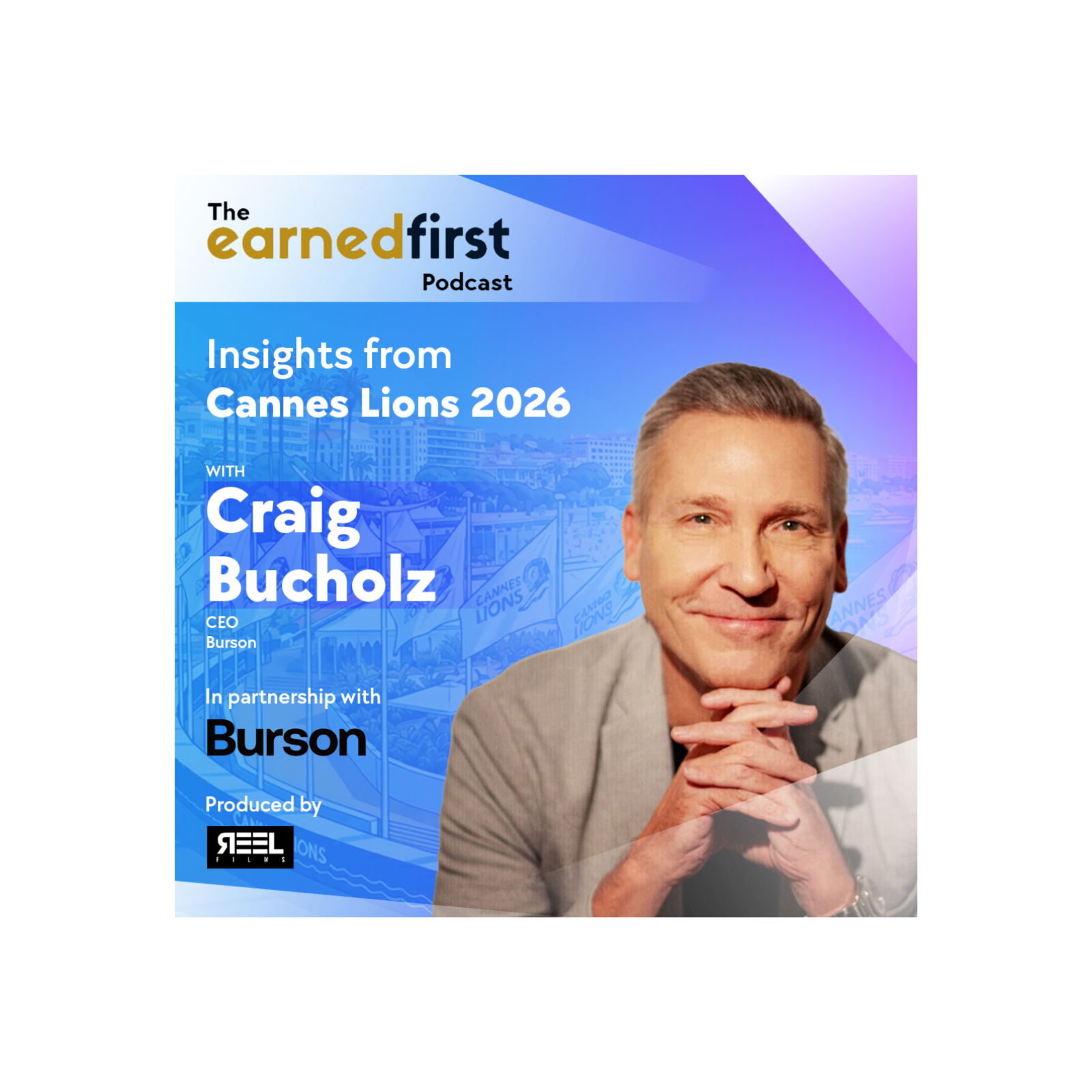Cannes: Burson's Craig Buchholz on the PR Grand Prix, the CCO's rise and more episode artwork