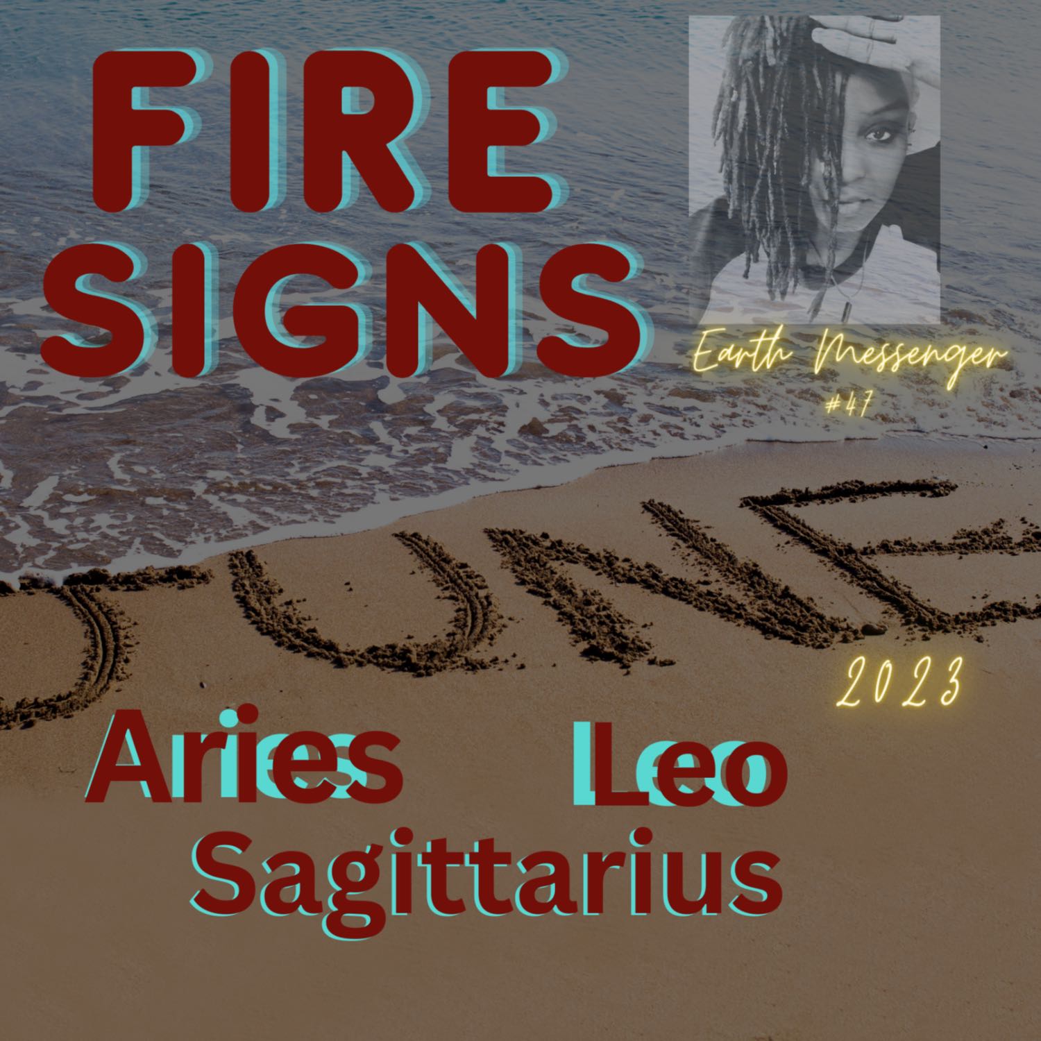 Fire Signs June 2023 episode artwork