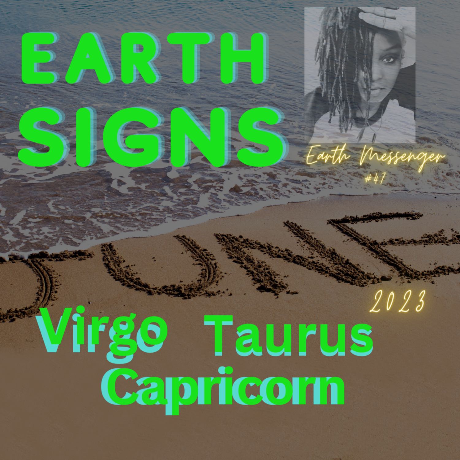 Earth Signs June 2023 episode artwork