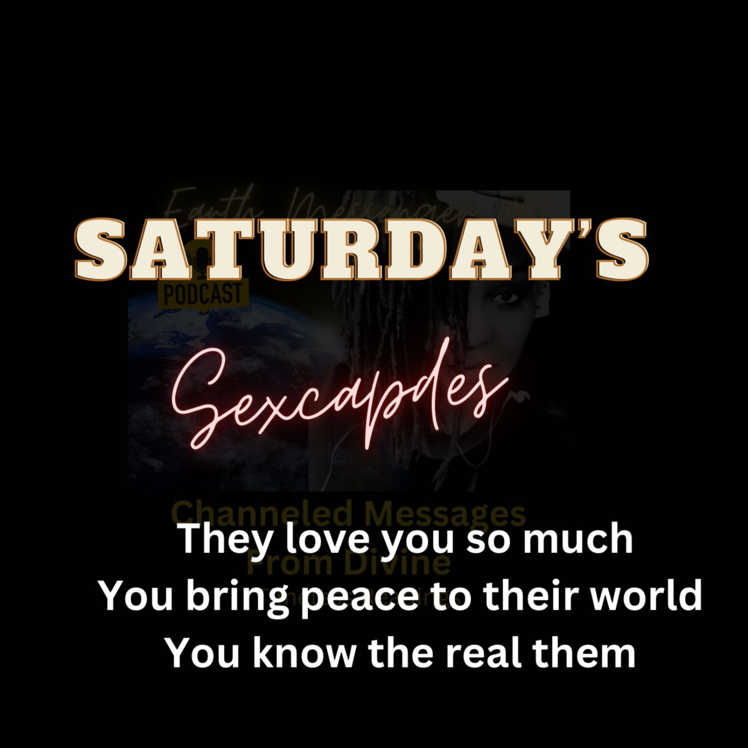 Saturday Sexcapades Intro: You Are Their Peace  episode artwork