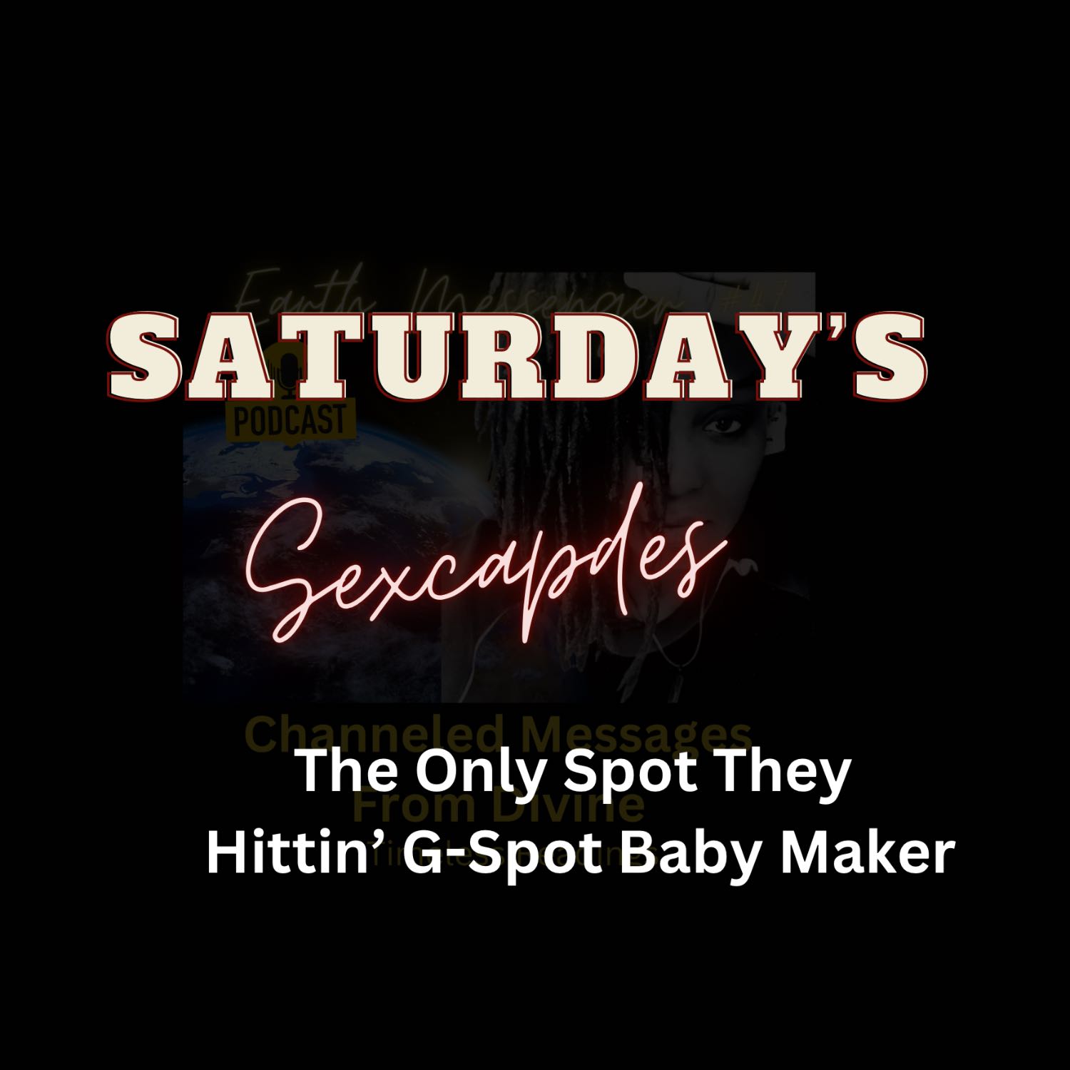 G-Spot  Baby Maker Saturday’s Sexcapades  episode artwork