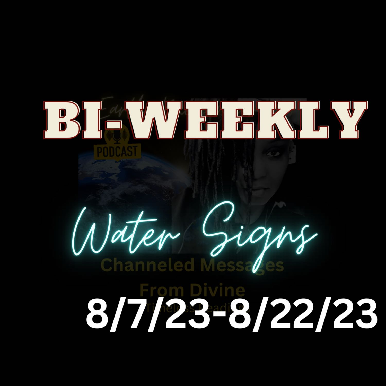 Bi-Weekly Reading for Water Signs Cancer Scorpio and Pisces  episode artwork