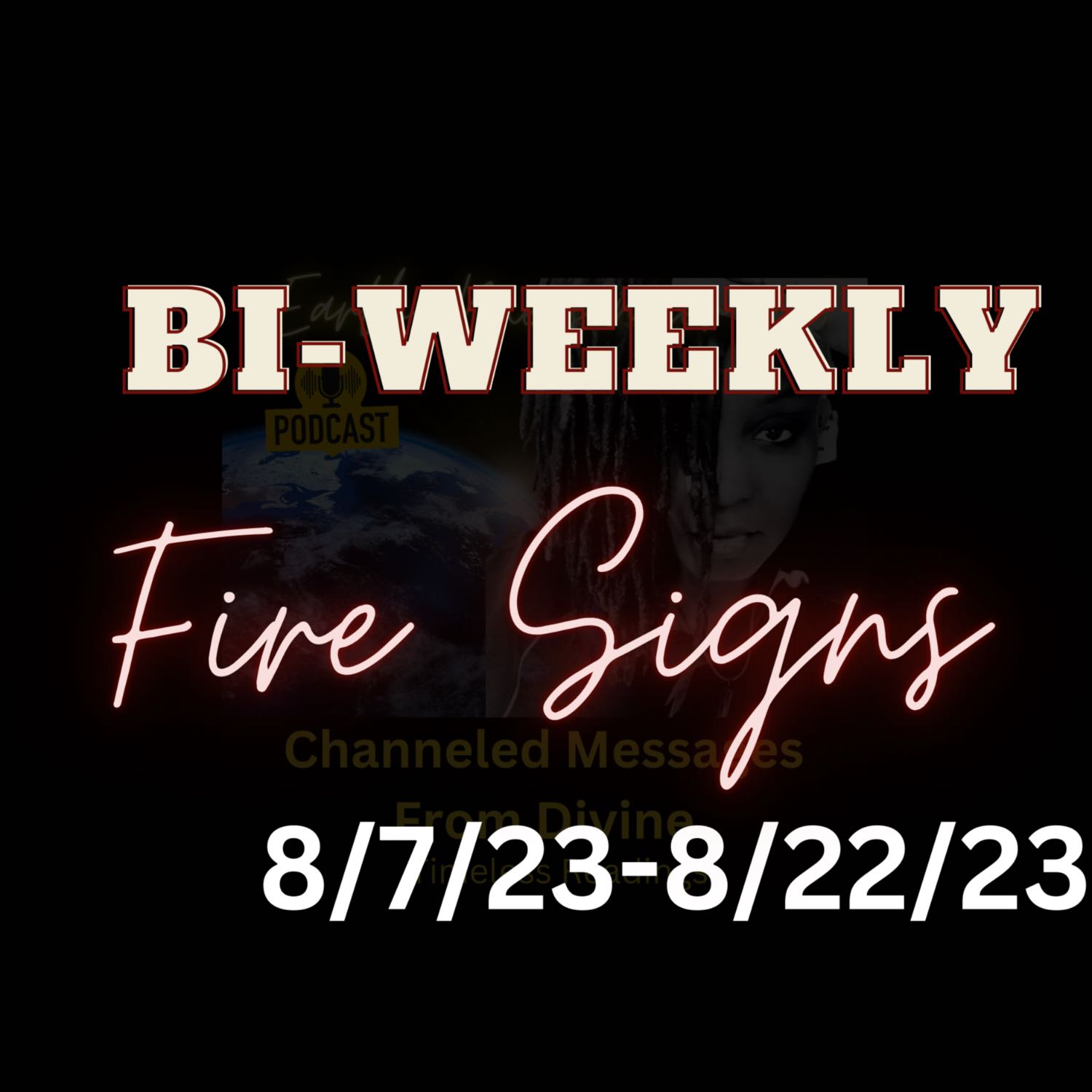 Bi-Weekly Fire Signs Leo  Aries Sagittarius  episode artwork