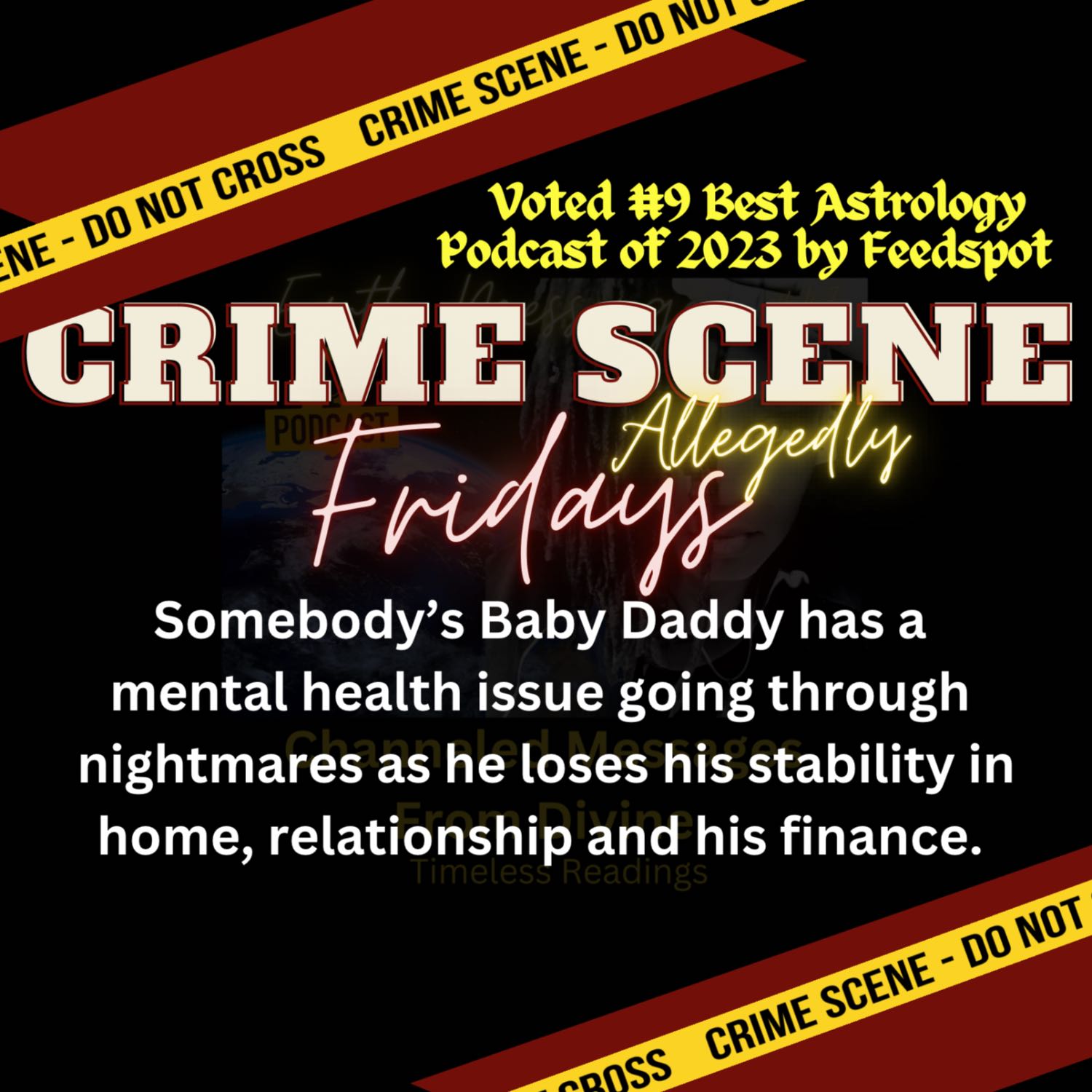 Crime Scene Friday: Check on Y’all’s Baby Daddies  episode artwork