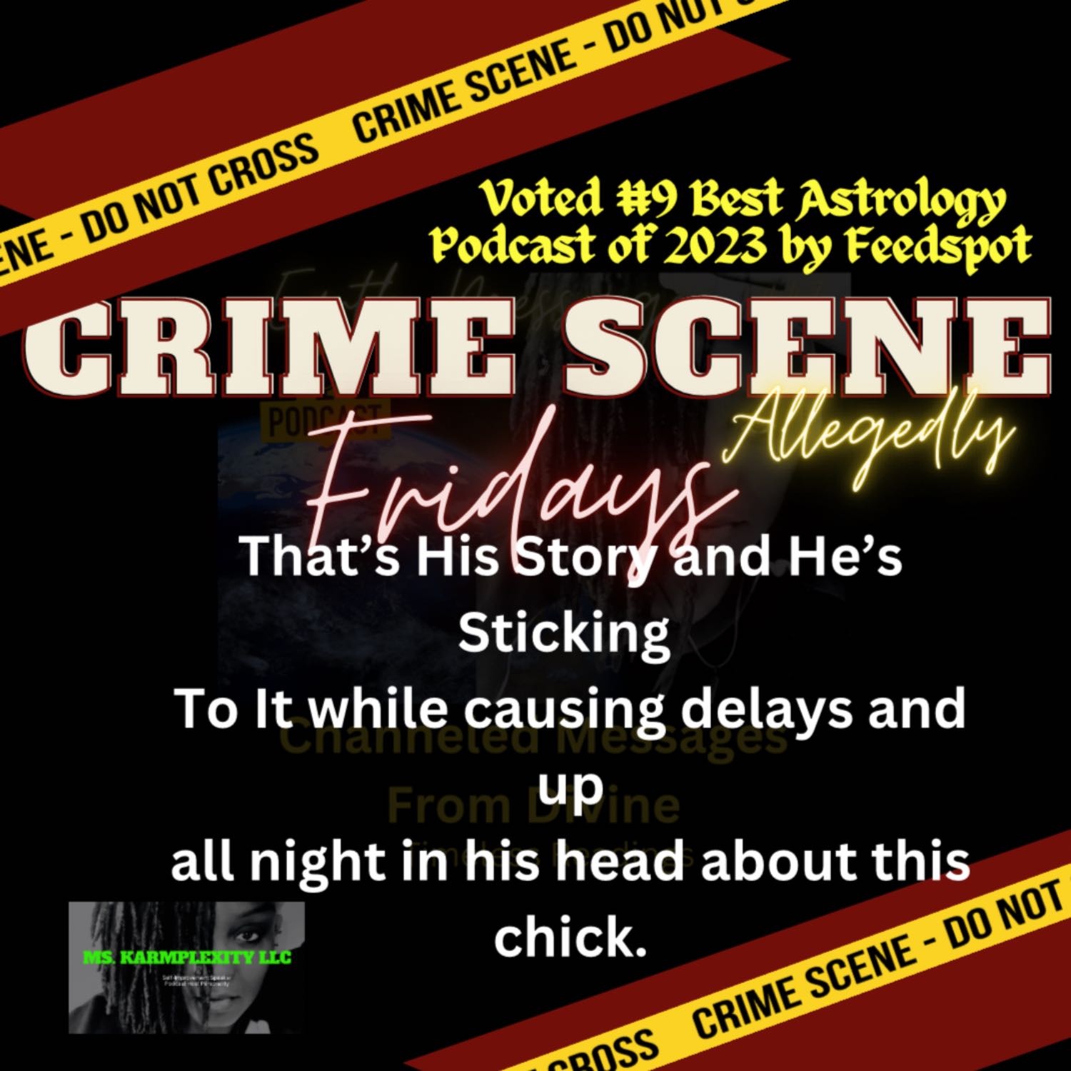 Crime Scene Friday: That’s My Story and I’m Sticking To It  episode artwork