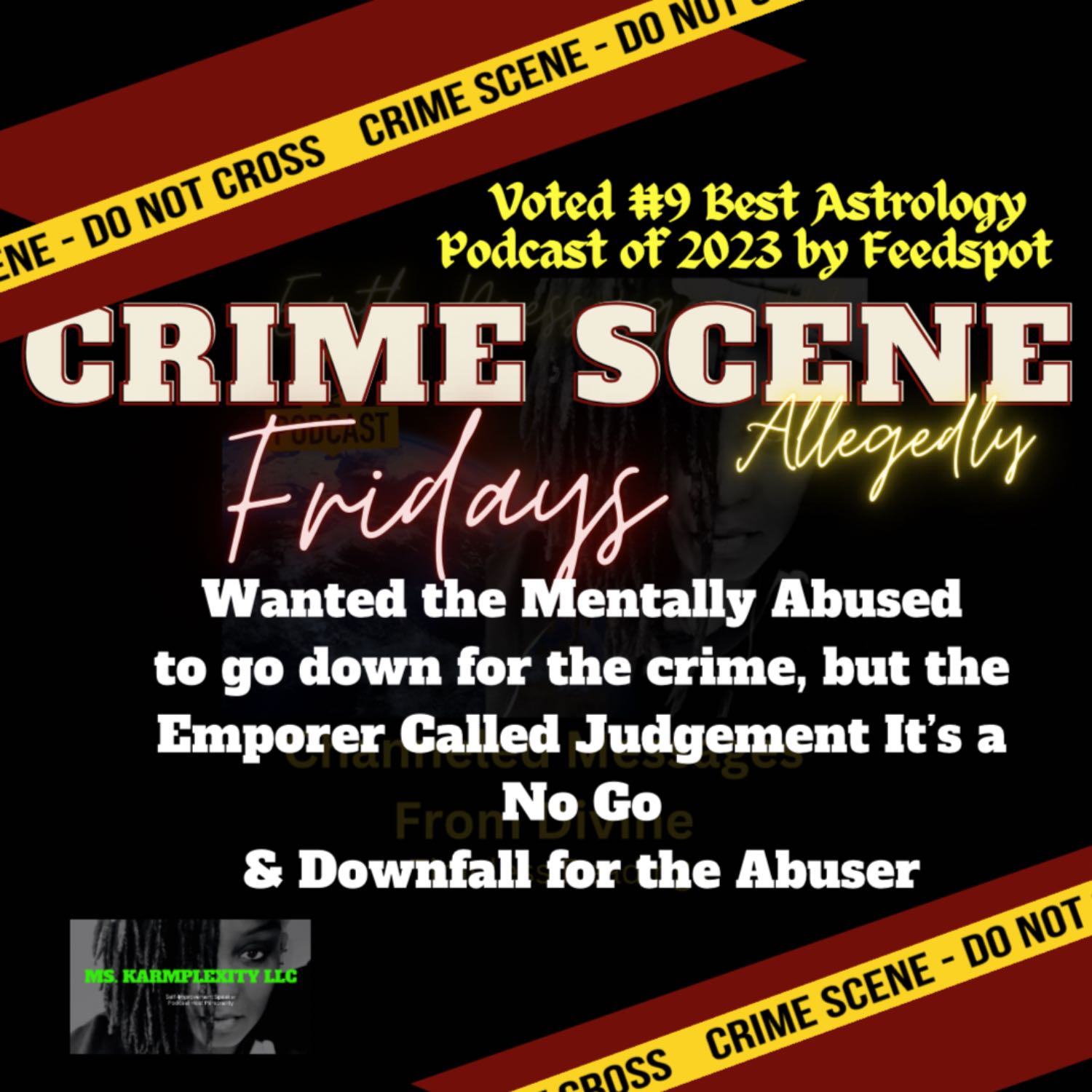Crime Scene Fridays Allegedly: Emporer Calls Judgement  episode artwork