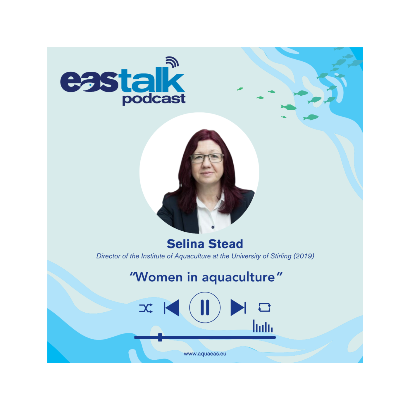 EAStalk podcast "Women in aquaculture" with Selina Stead