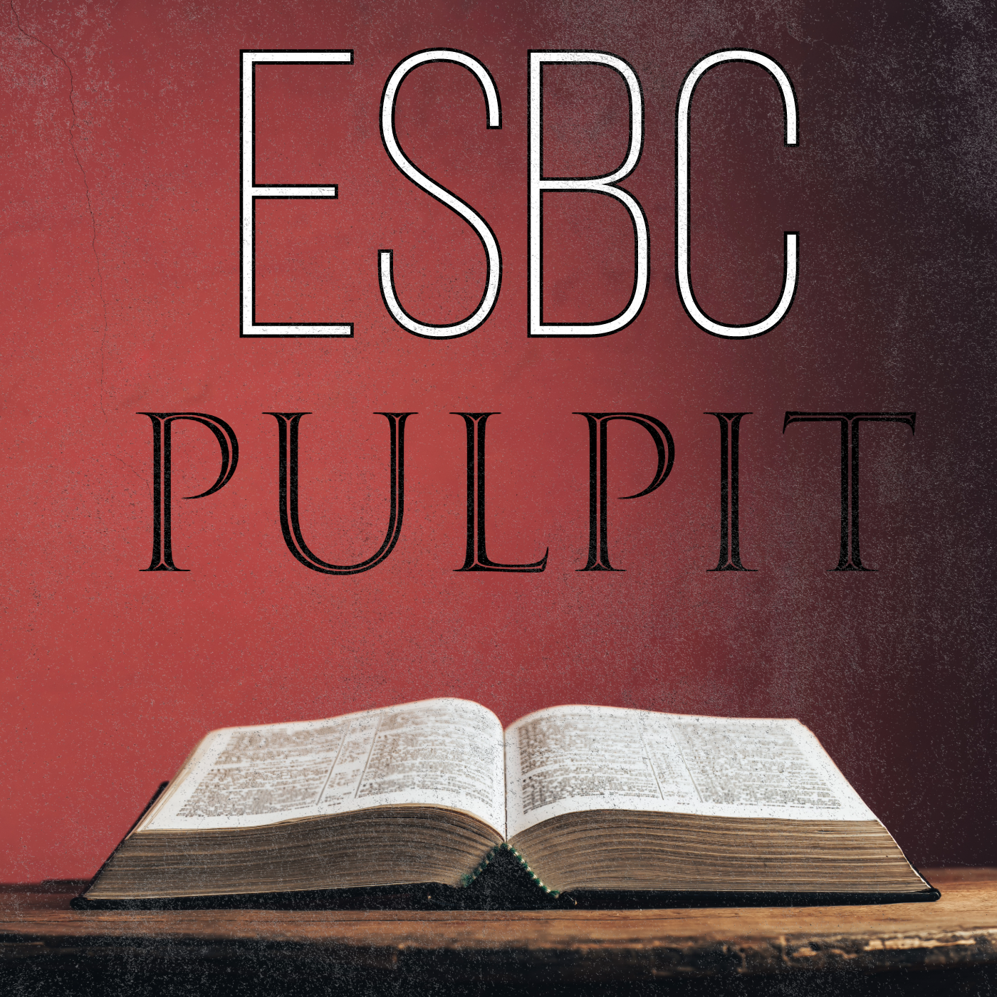 ESBC Pulpit