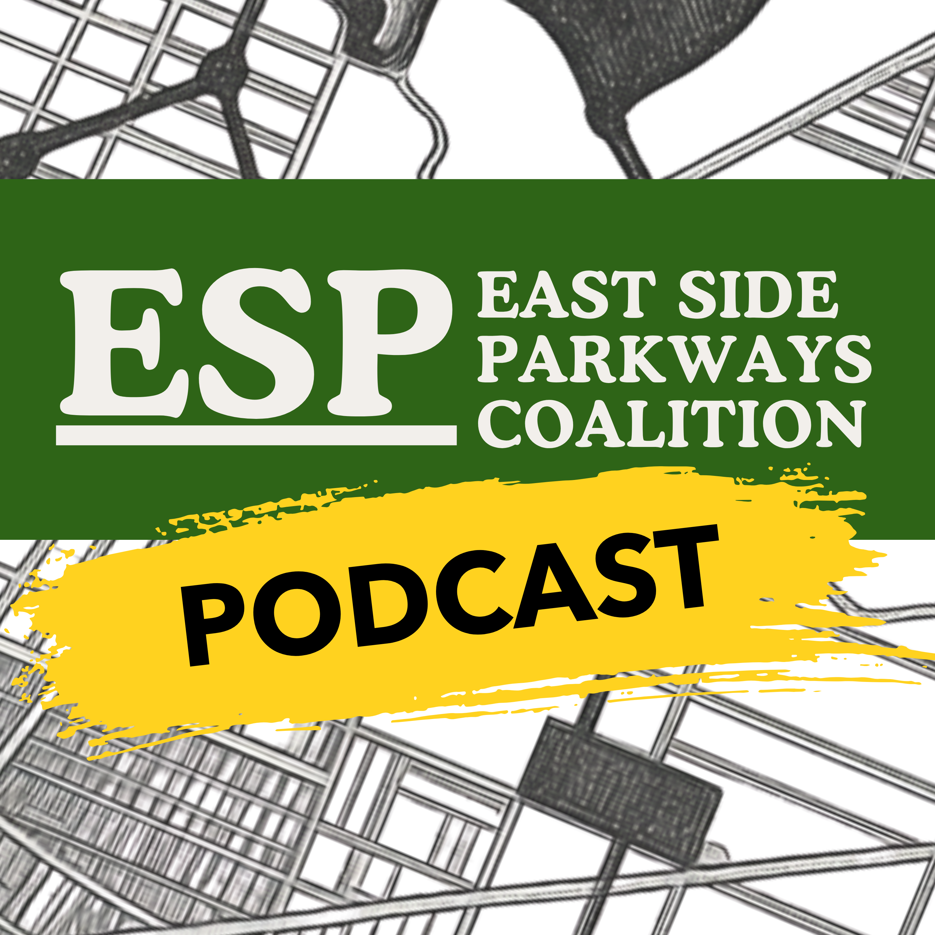 East Side Parkways Podcast