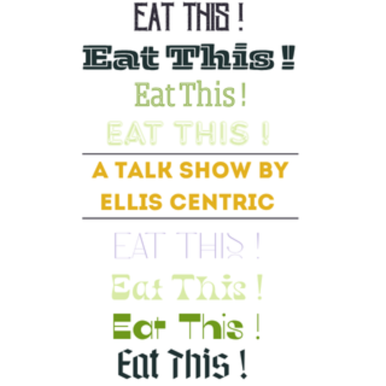 EAT THIS!