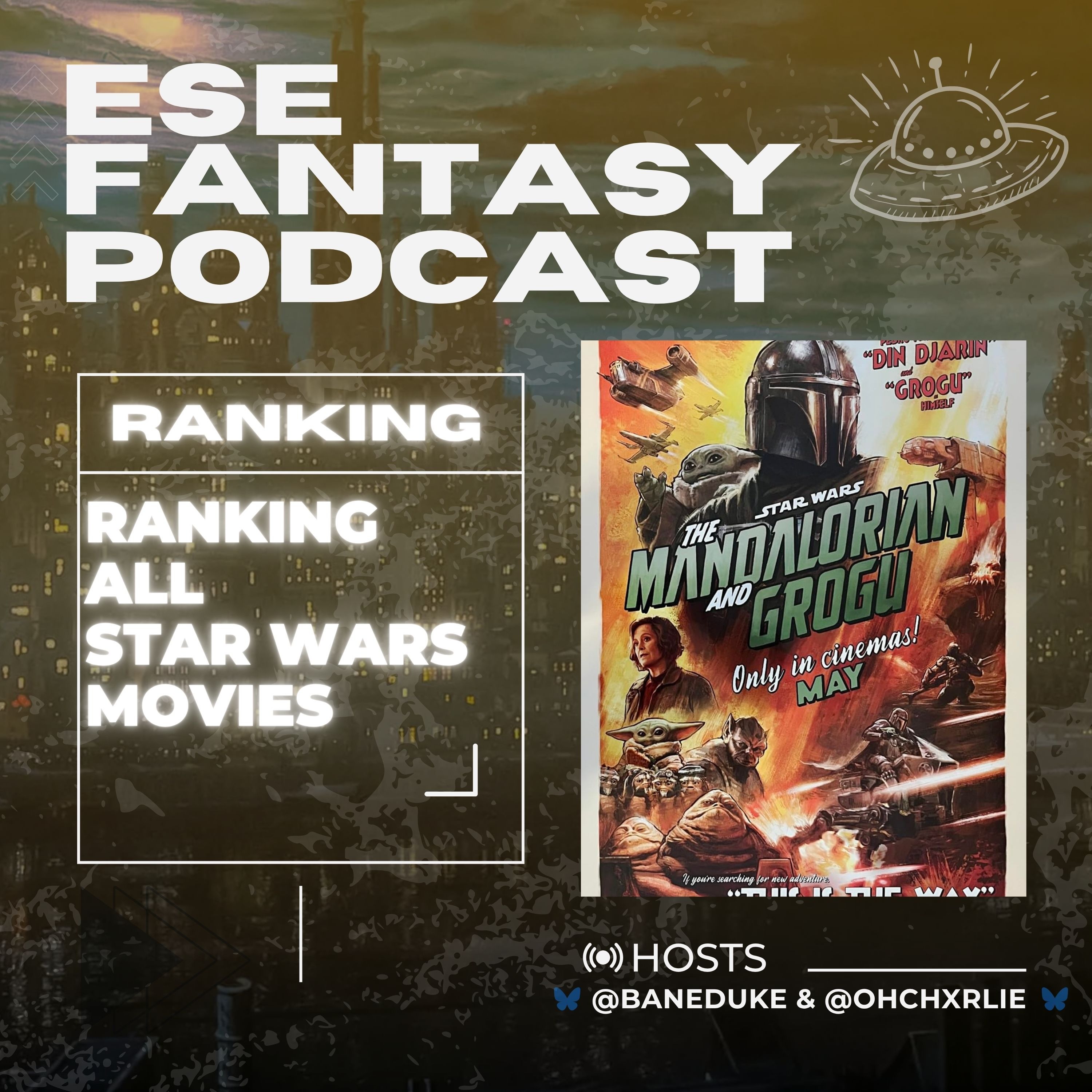 Ranking All Star Wars Movies - The Mandalorian & Grogu NEW EDITION episode artwork