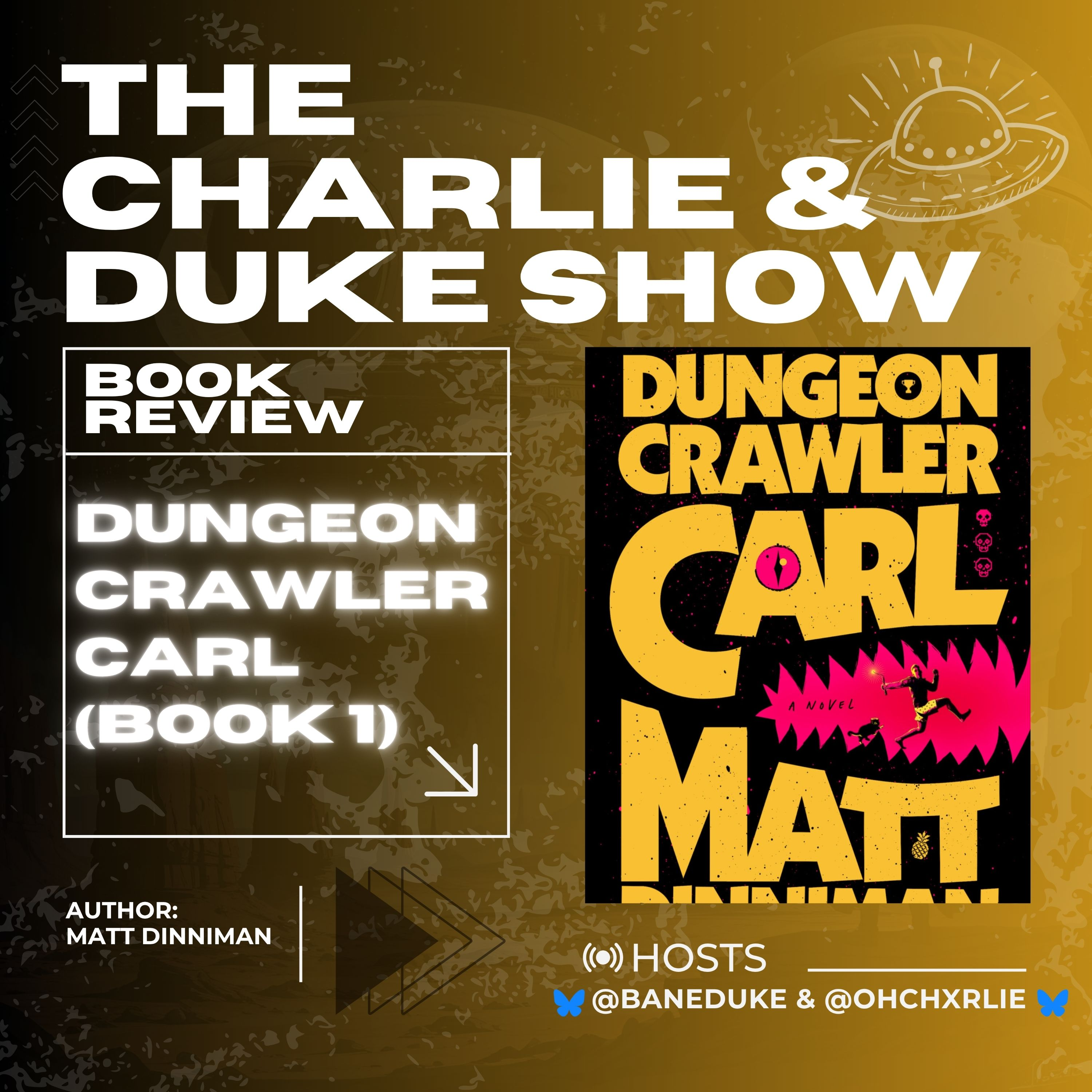 Book Review: Dungeon Crawler Carl by Matt Dinniman - First ever LitRPG was AMAZING (Book 1) episode artwork