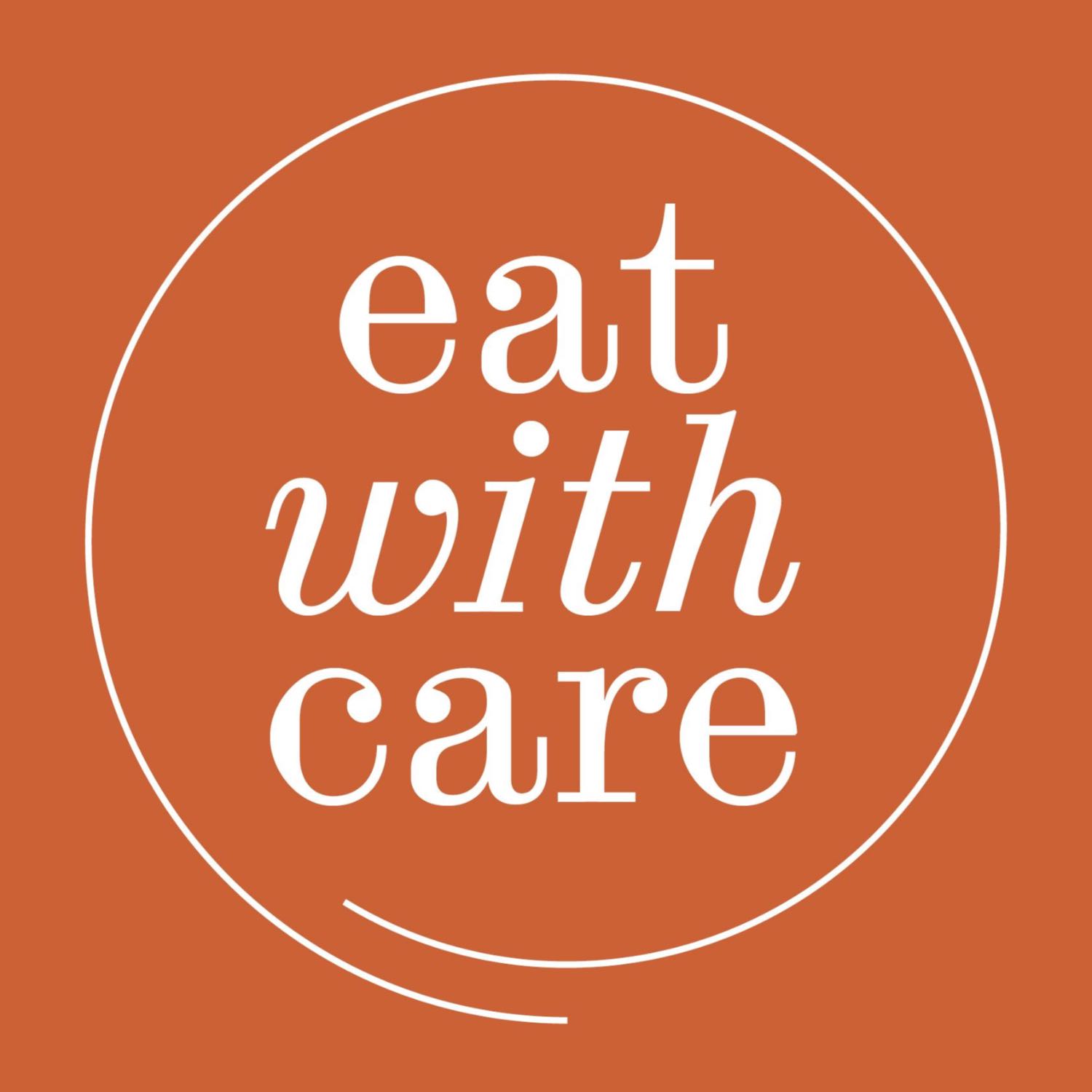 Eat with Care